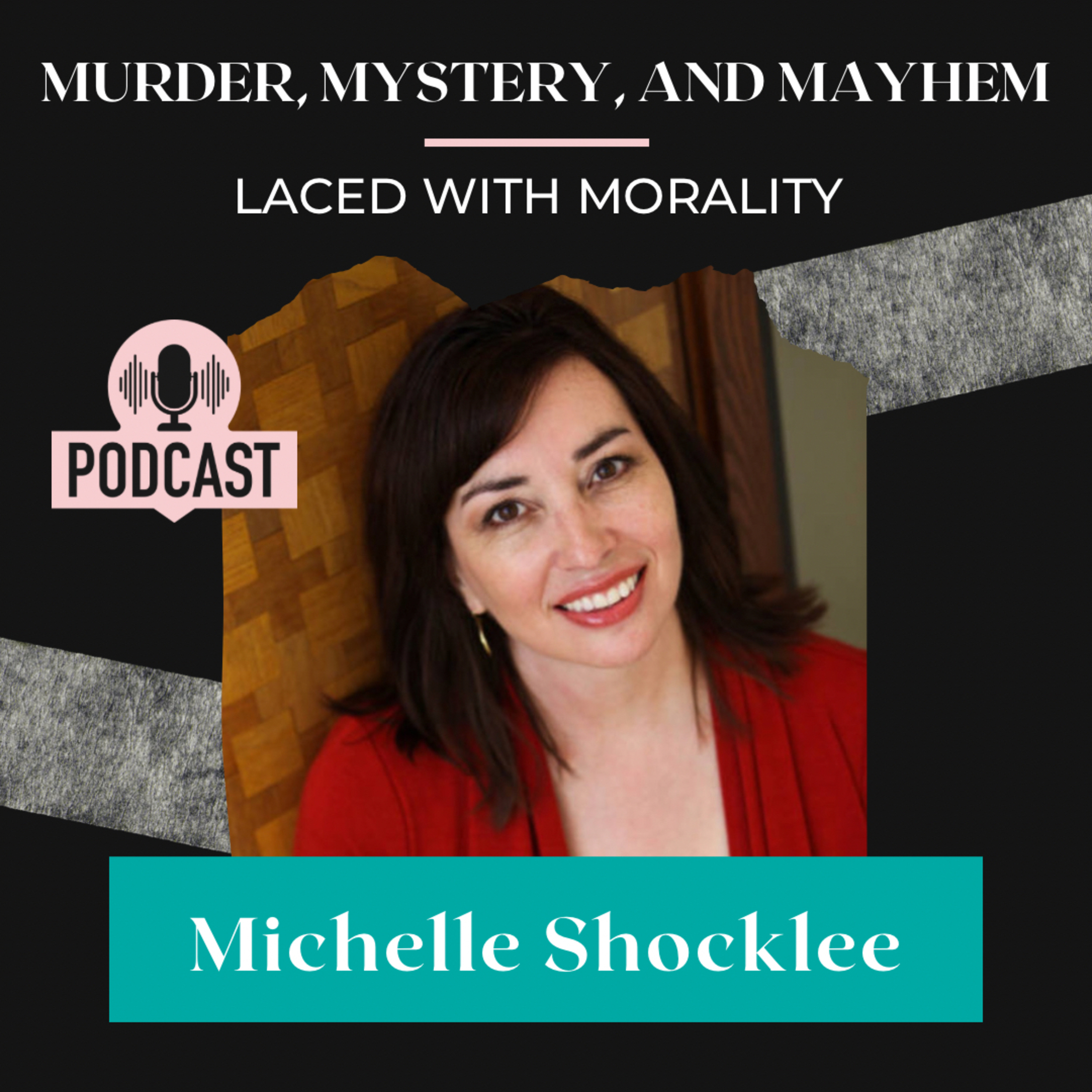 Murder, Mystery and Mayhem Laced with Morality