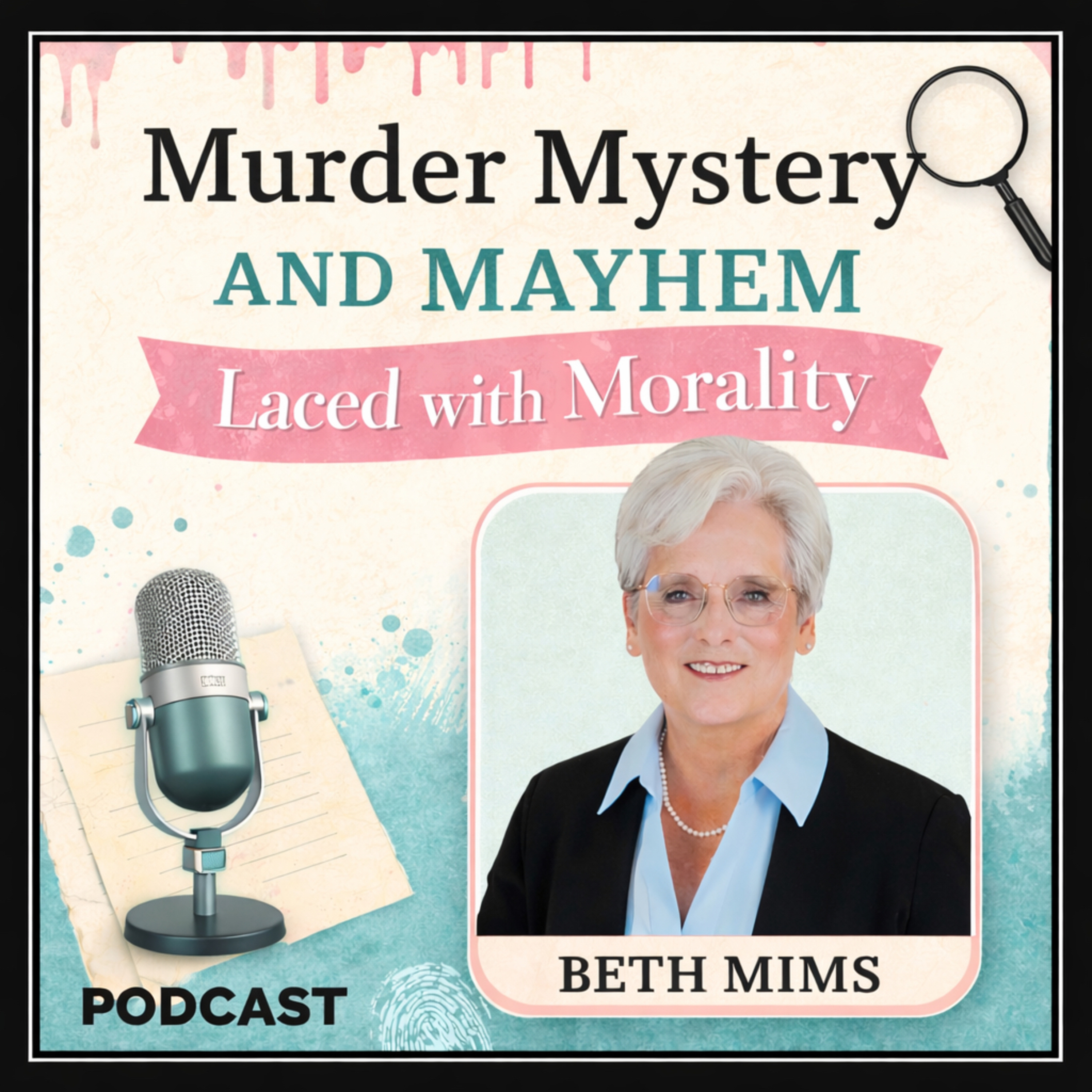 Murder, Mystery and Mayhem Laced with Morality