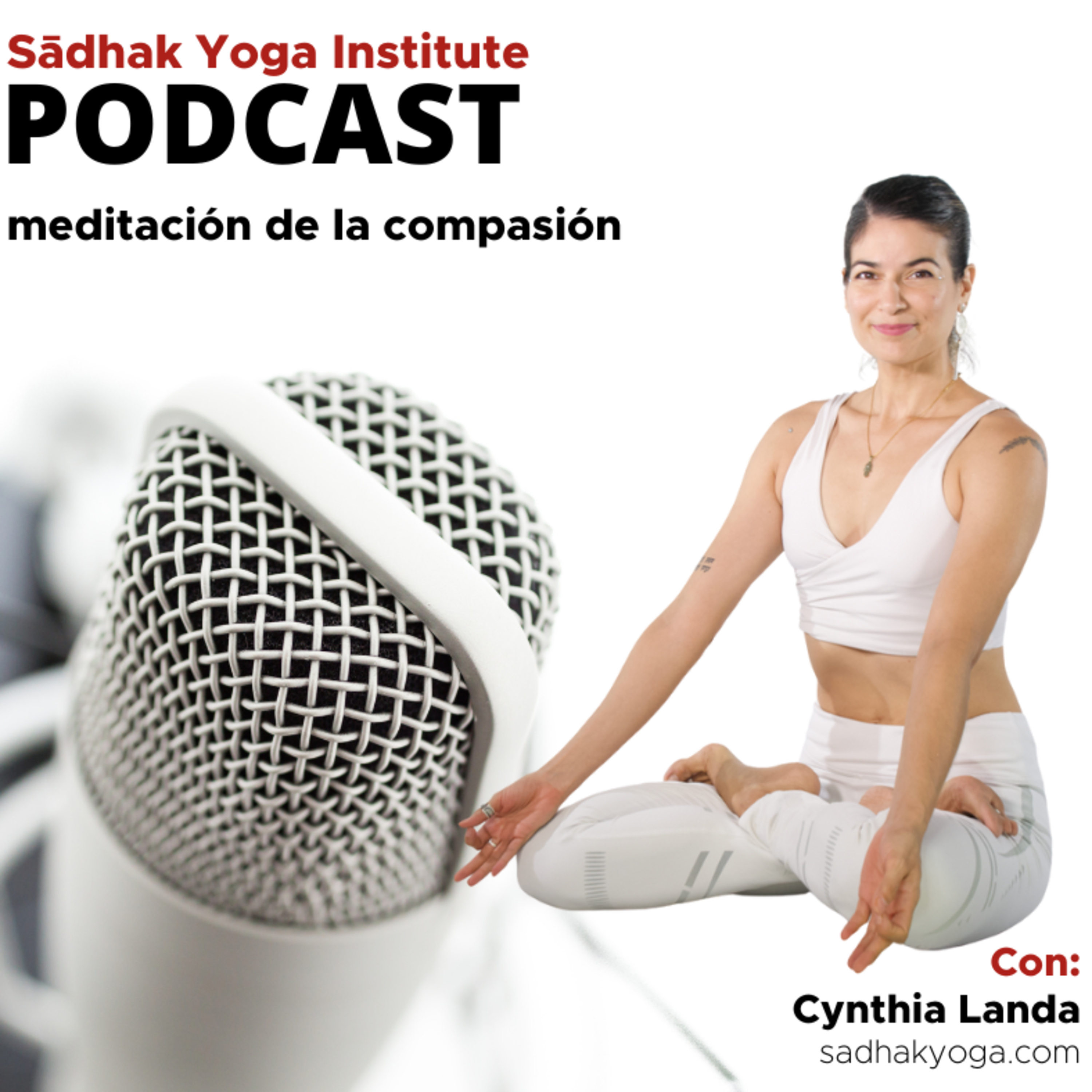 Transforma Mi Vida | El Podcast de Sadhak Yoga Institute