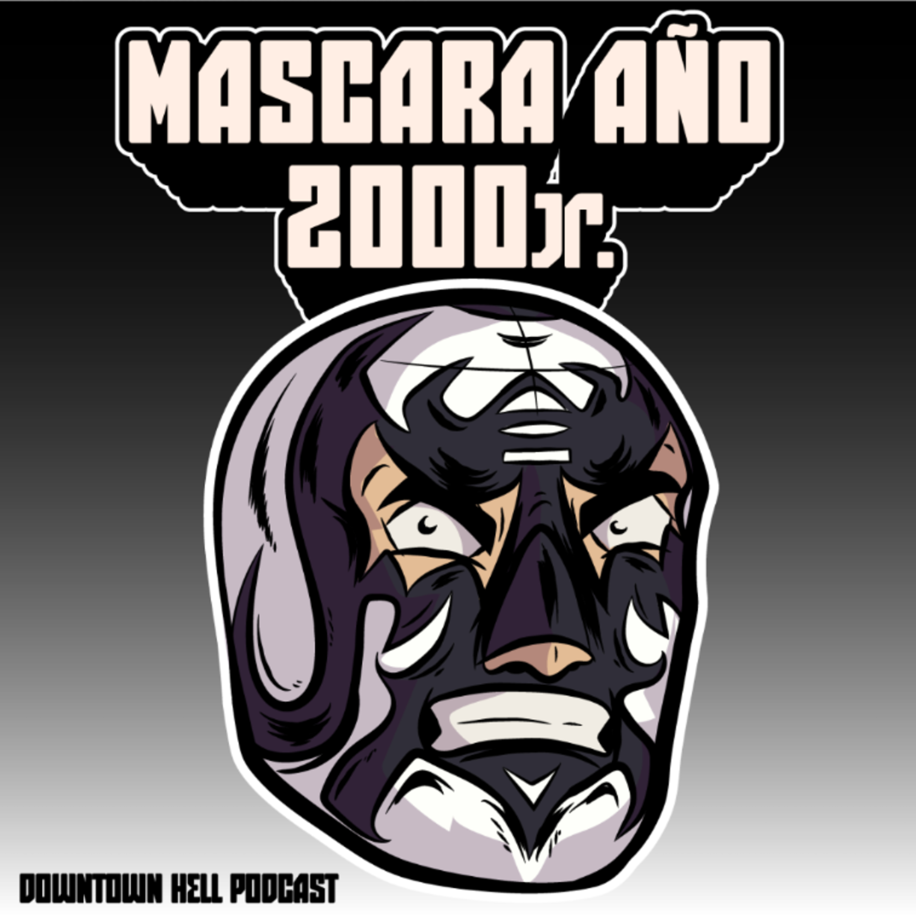 Episode 58 Mascara año 2000 Jr.