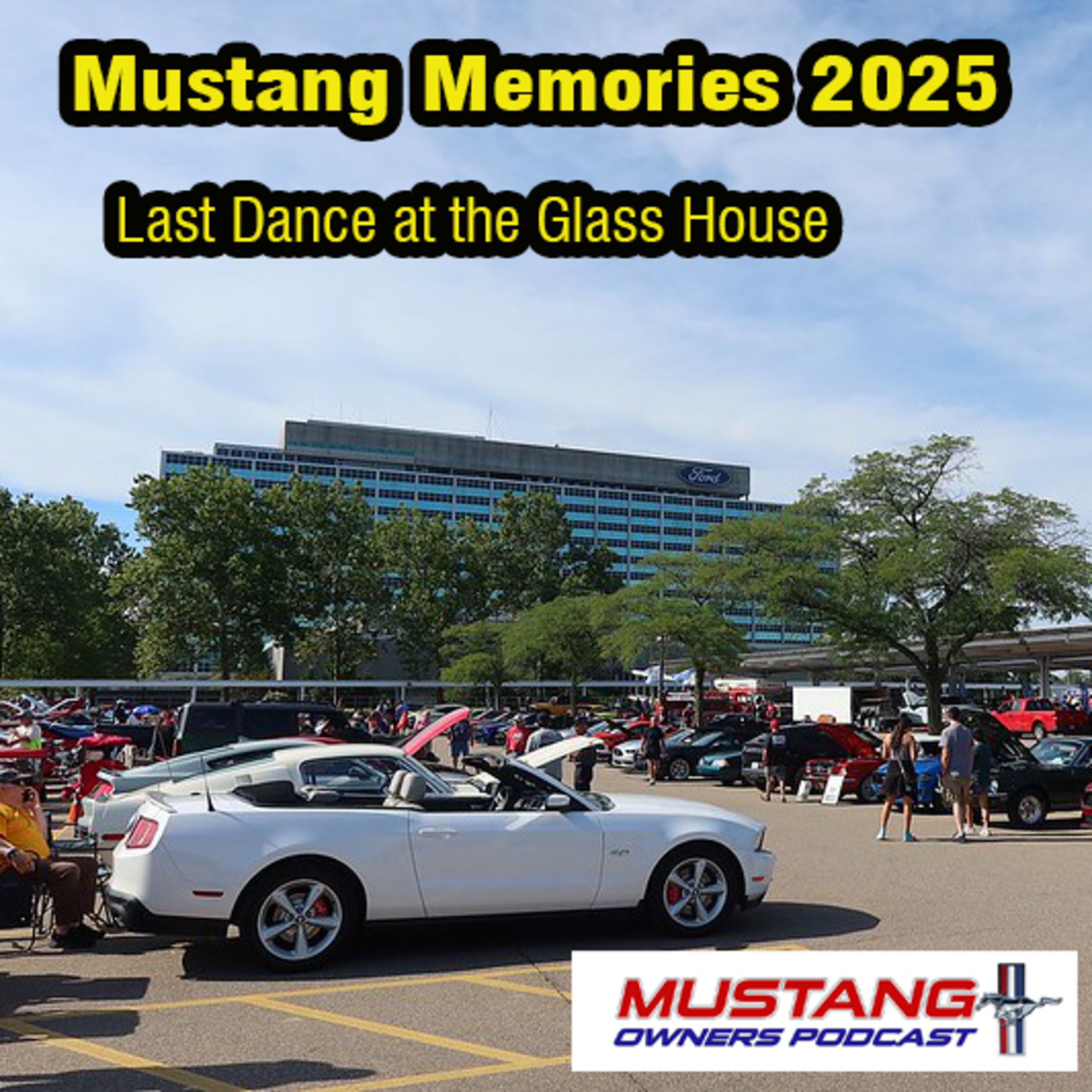 Mustang Owner\'s Podcast