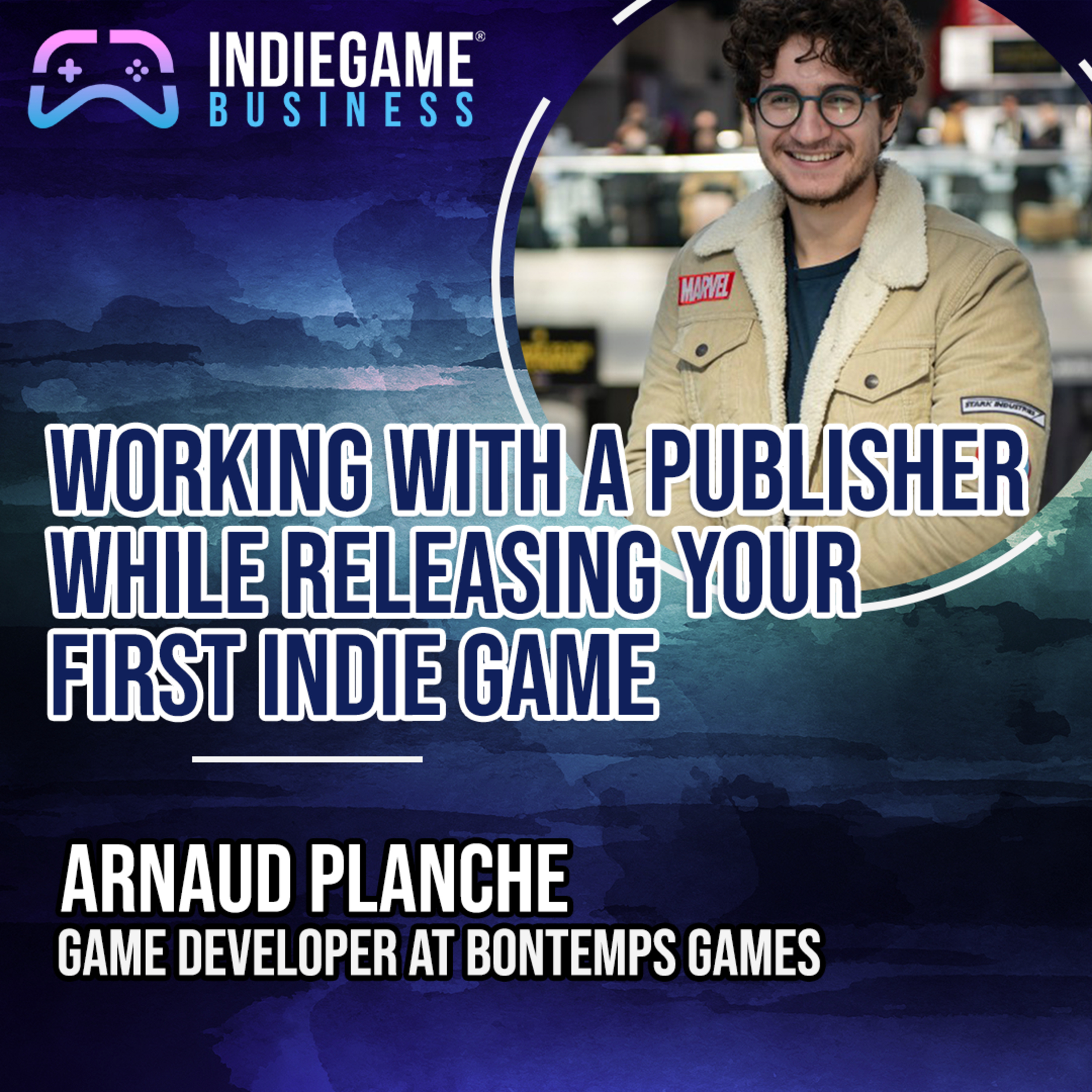  Working With a Publisher While Releasing Your First Indie Game  episode artwork