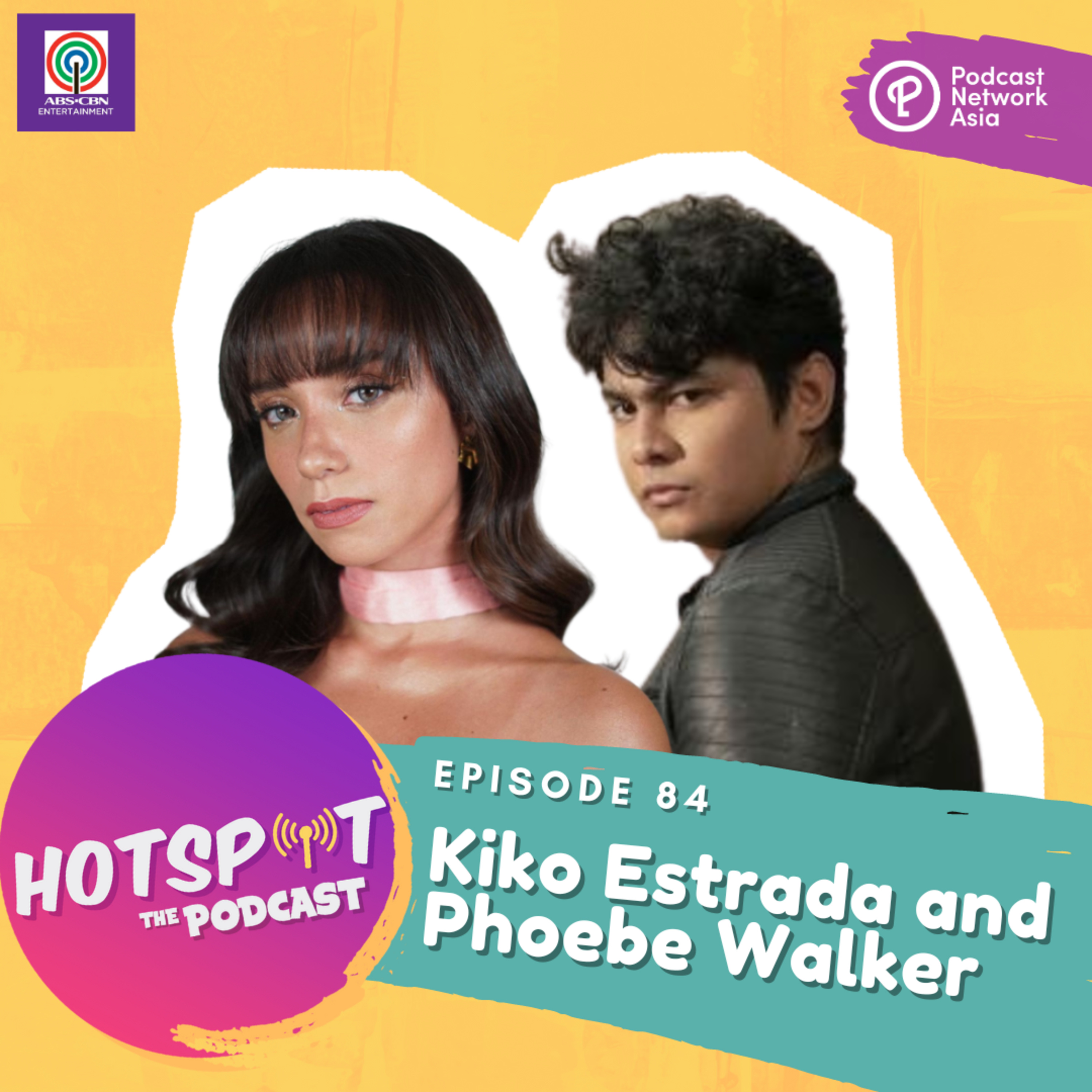 Hotspot with Kiko Estrada and Phoebe Walker [VIDEO] episode artwork