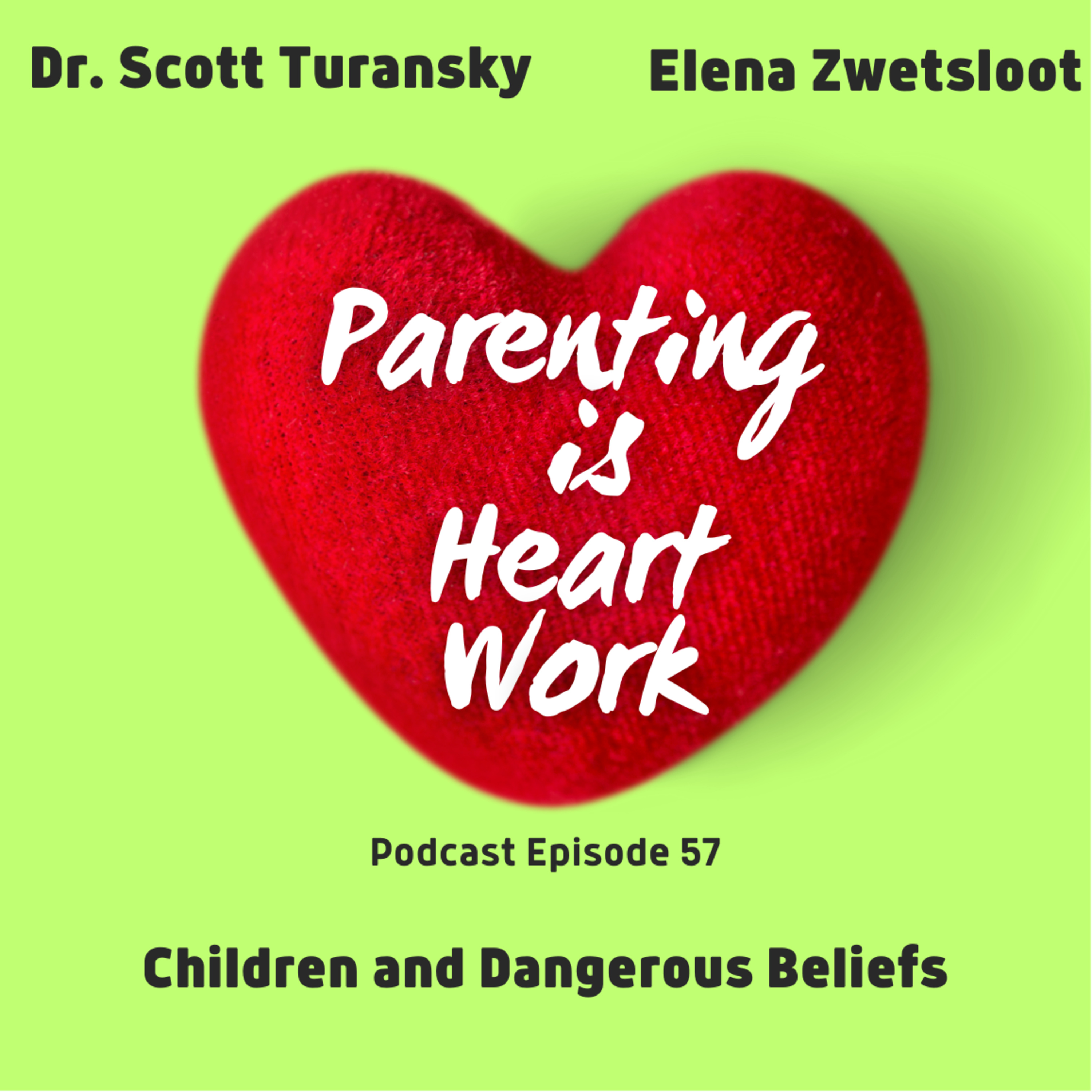 56. Children and Dangerous Beliefs episode artwork