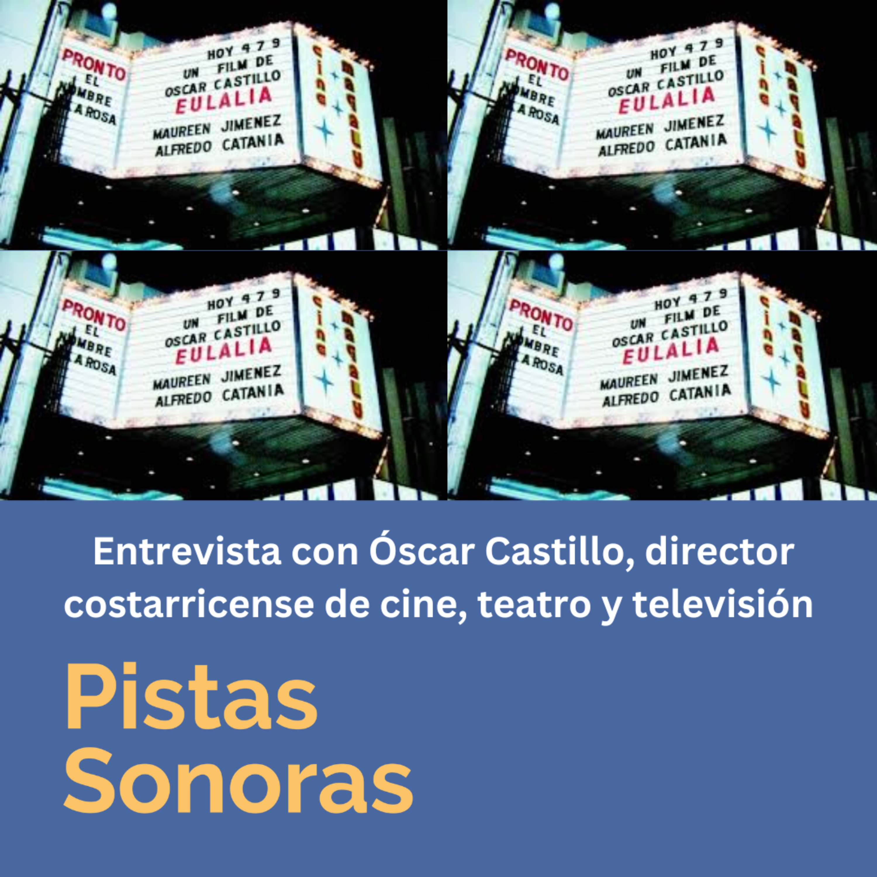 Entrevista con Óscar Castillo, director de teatro, cine y televisión-09-05-2026