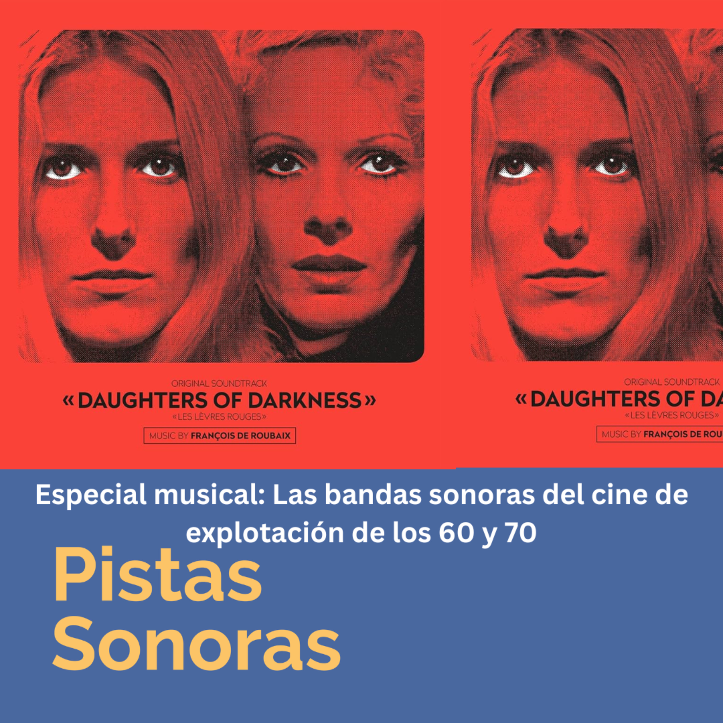 Especial musical: Las bandas sonoras del cine de explotación de los años 60 y 70 episode artwork