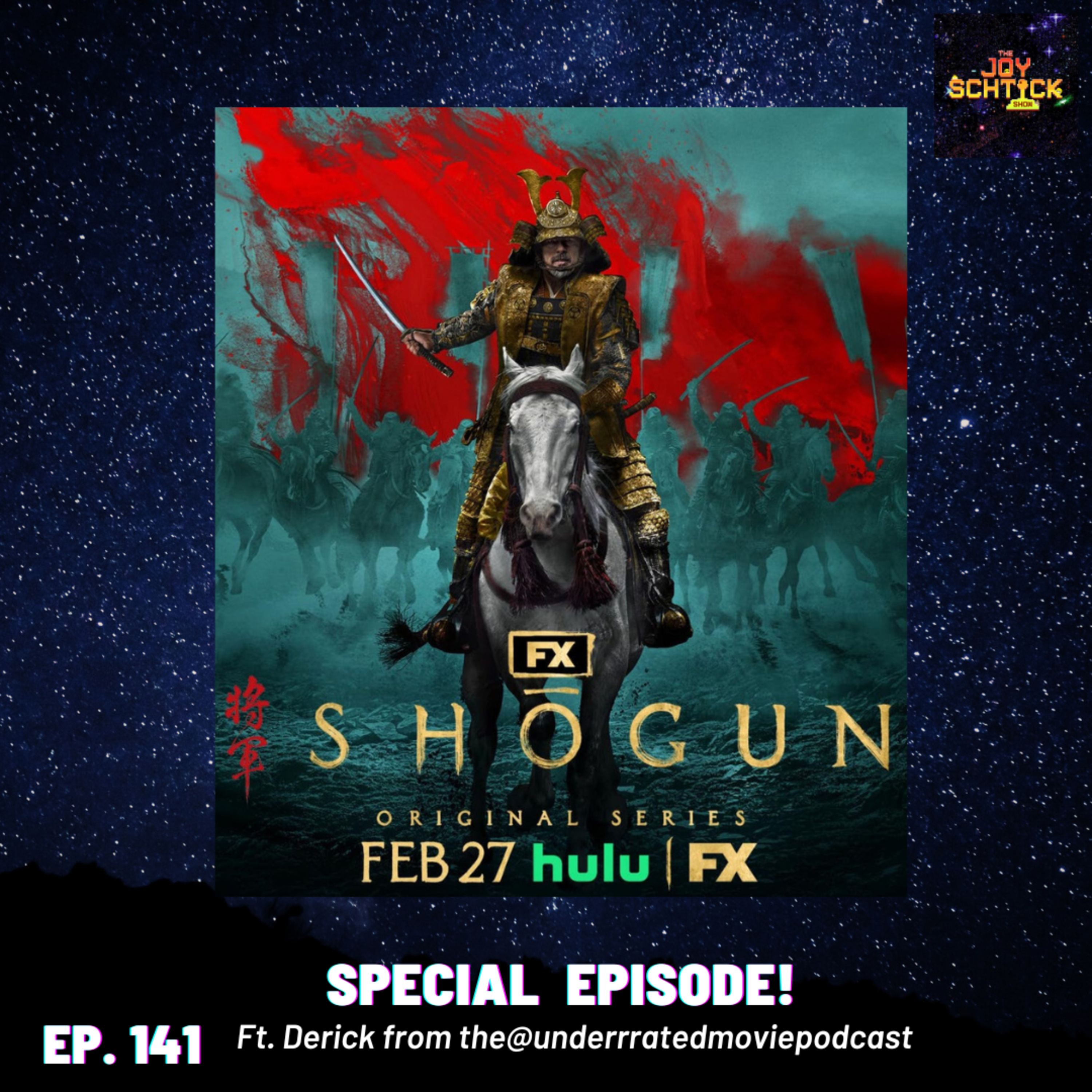 141. Special Episode Spotlight on FX's 'Shōgun!'