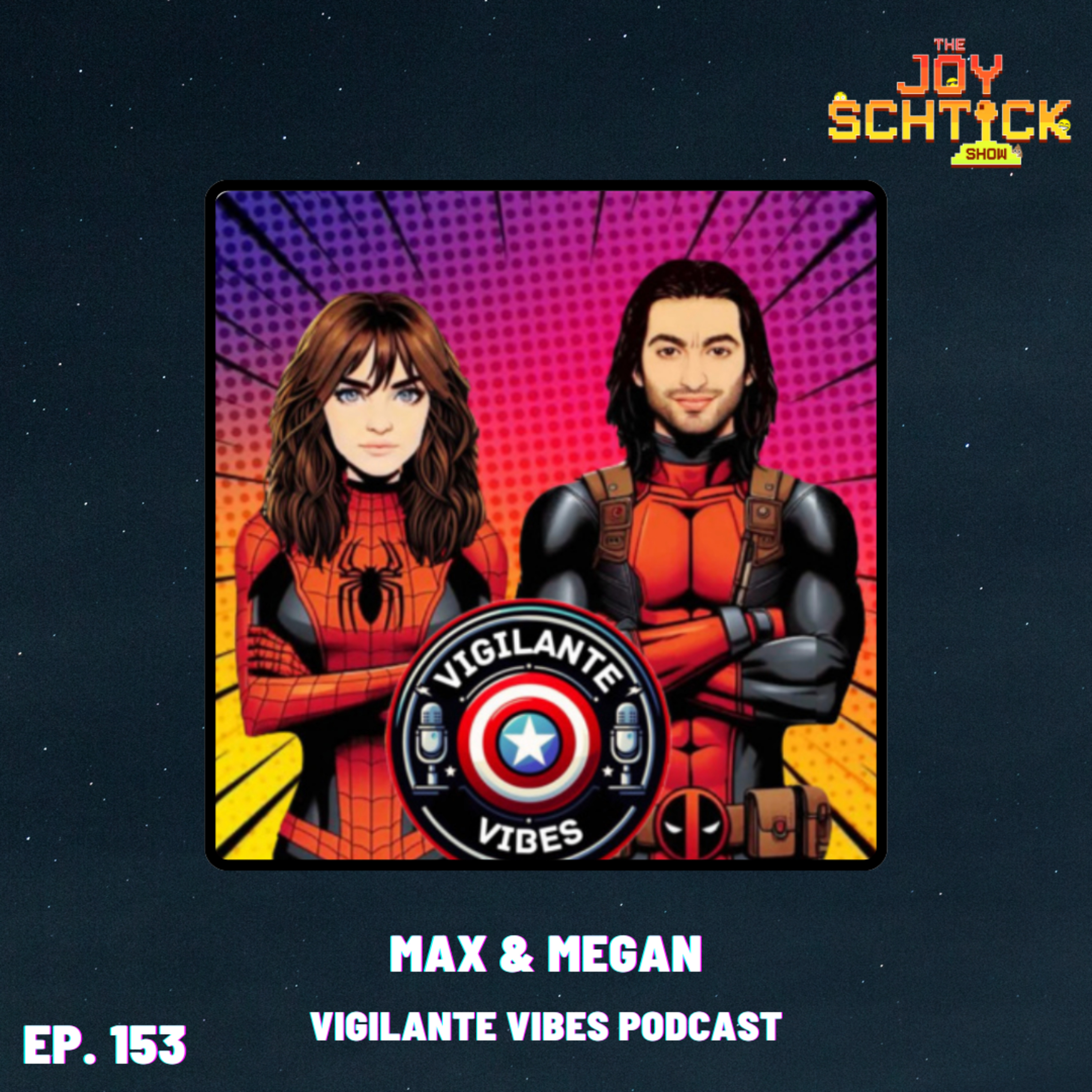 The Joy Schtick Show