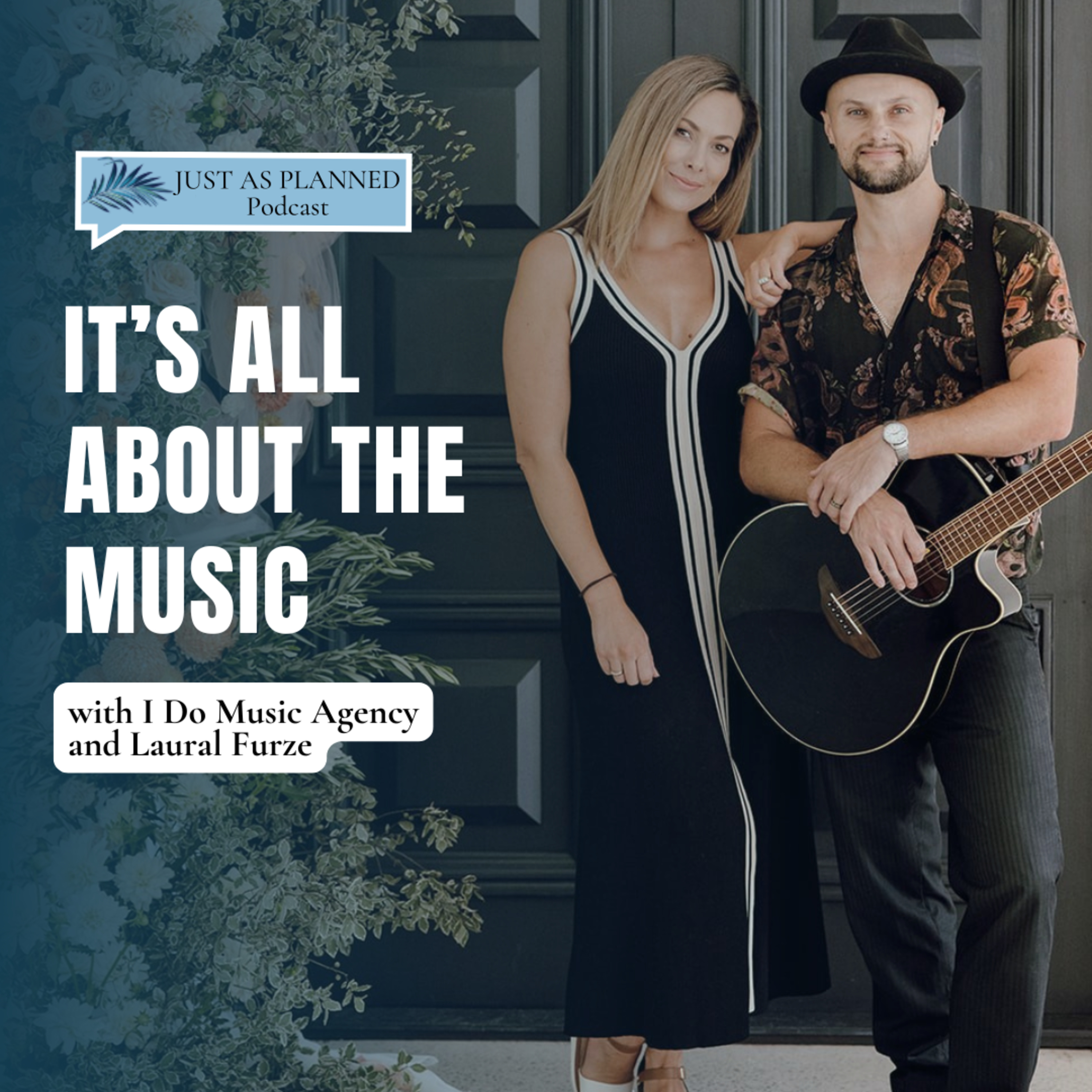 It’s all about the music with I Do Music Agency and Laural Furze | Ep 44 episode artwork