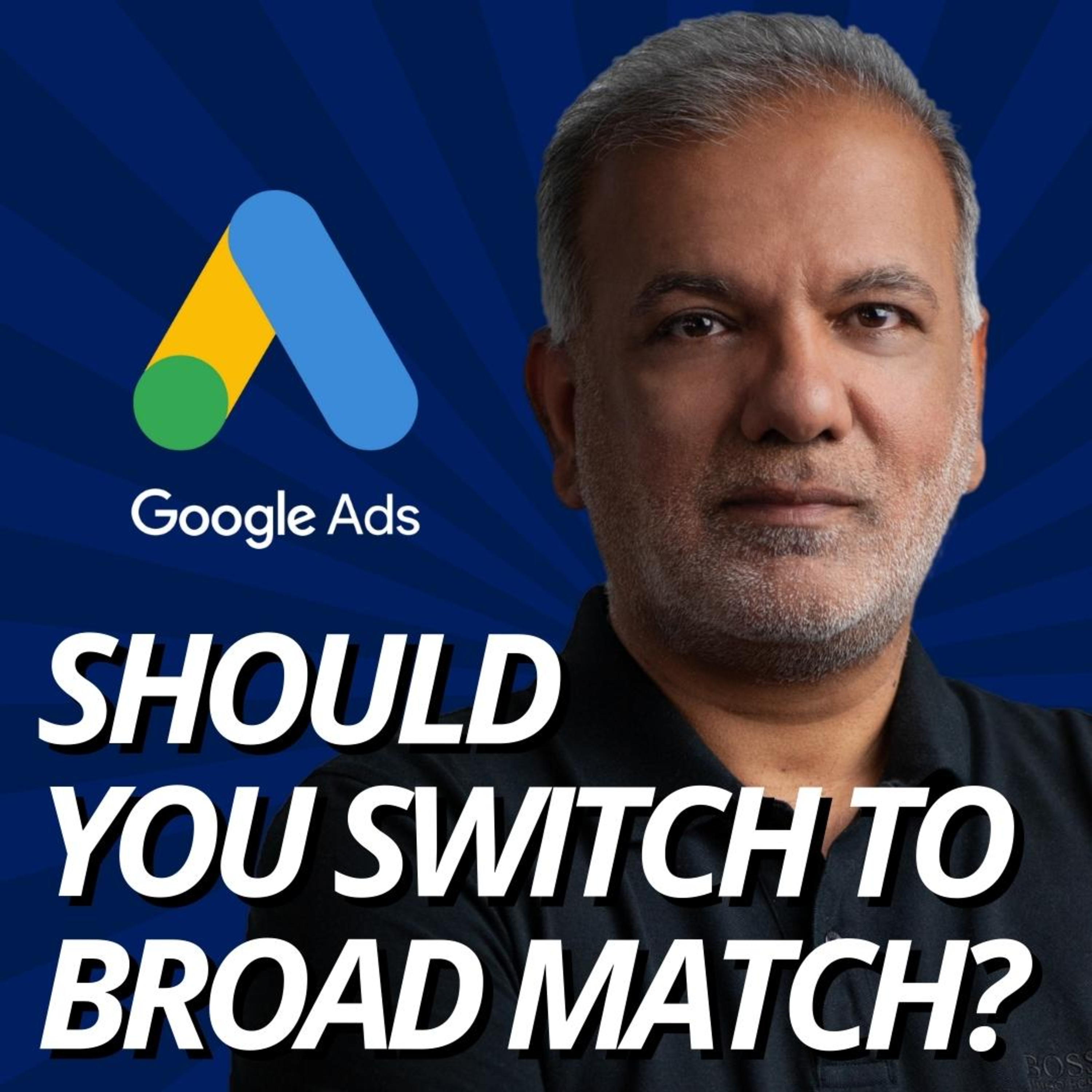 Is Google Ads Recommend You Switch To Broad Match With Smart Bidding? episode artwork