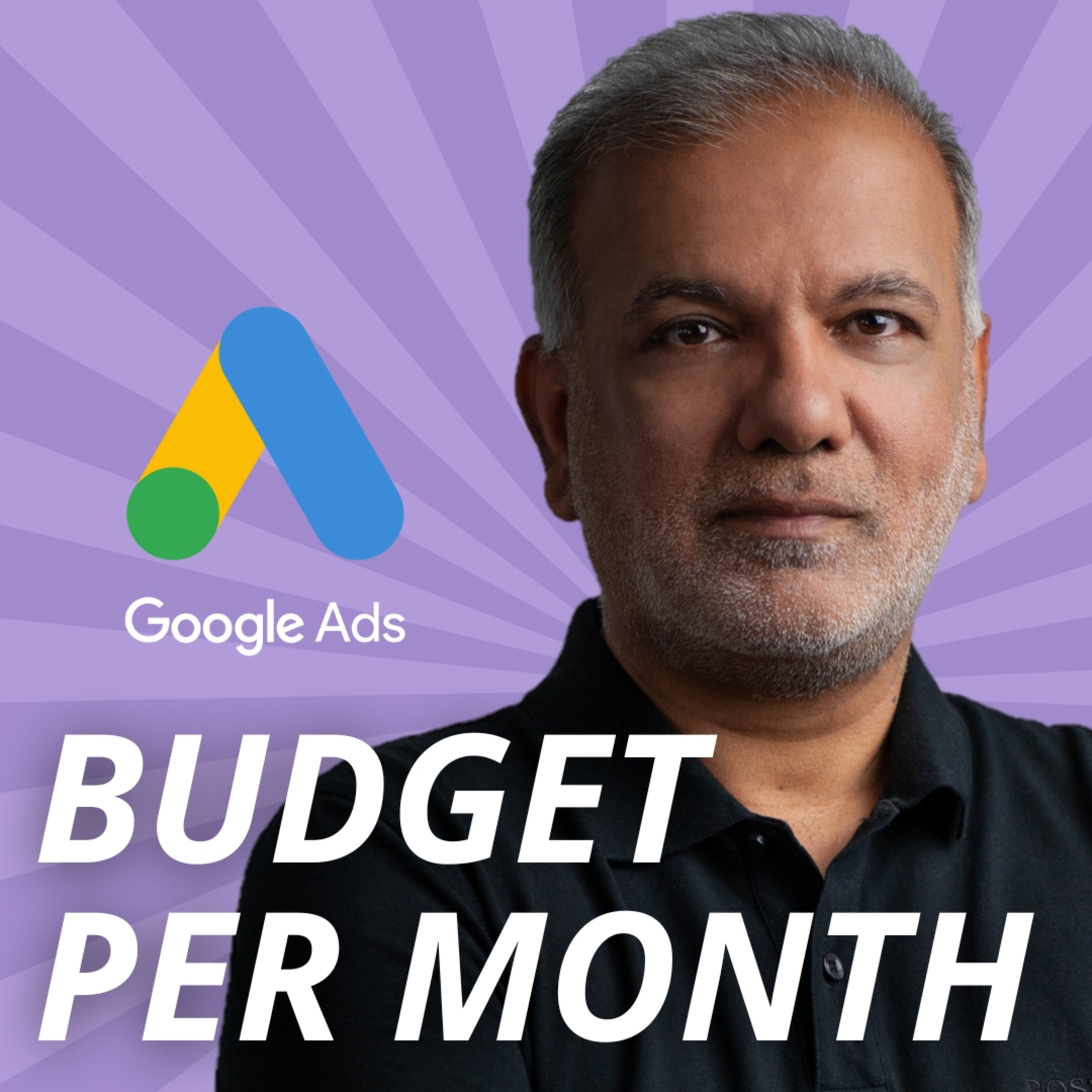 Google Ads Budget: How Much Should You Spend On Google Ads Per Month episode artwork