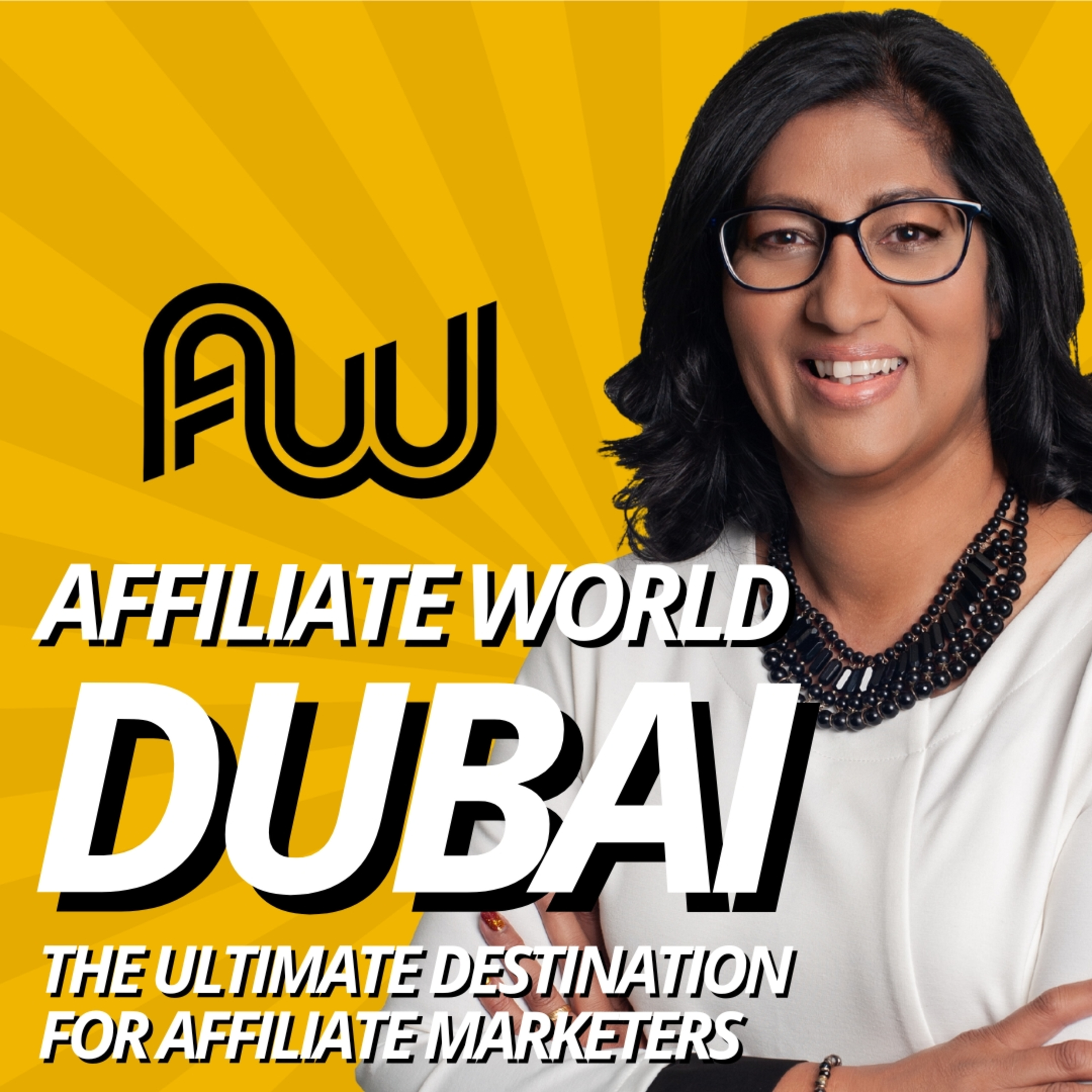 Affiliate World Dubai 2024: The Ultimate Destination For Affiliate Marketers episode artwork