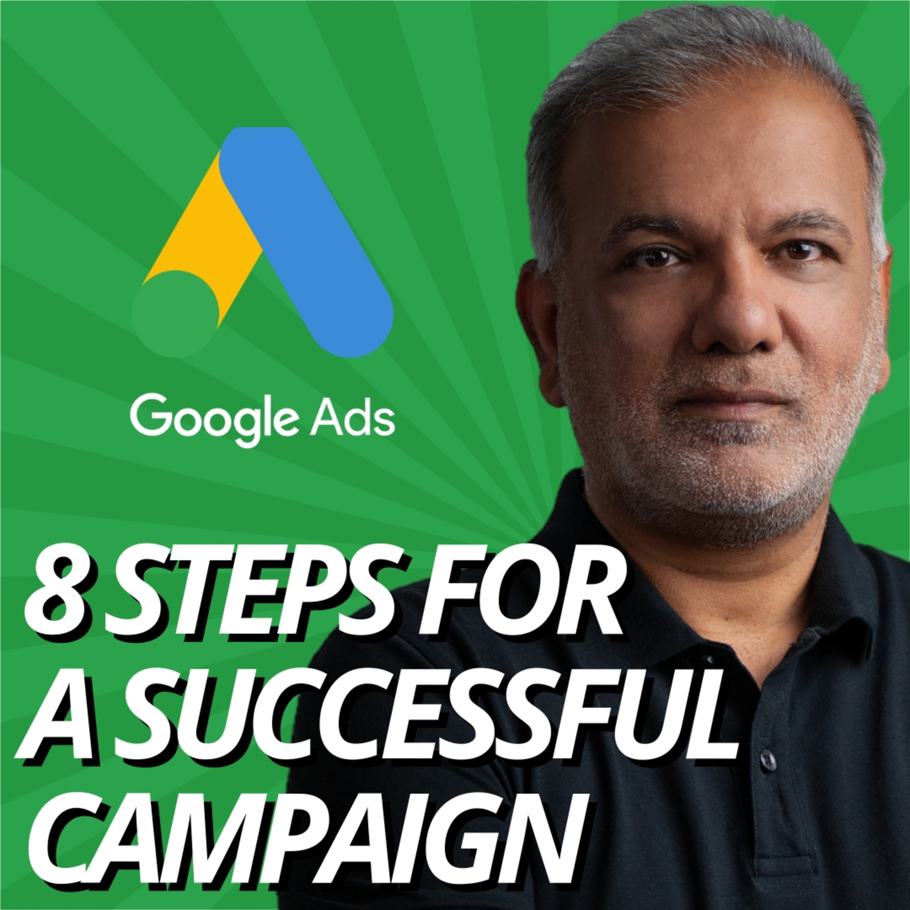 8 Simple Steps To Prepare Your Google Ads Campaign For Success episode artwork