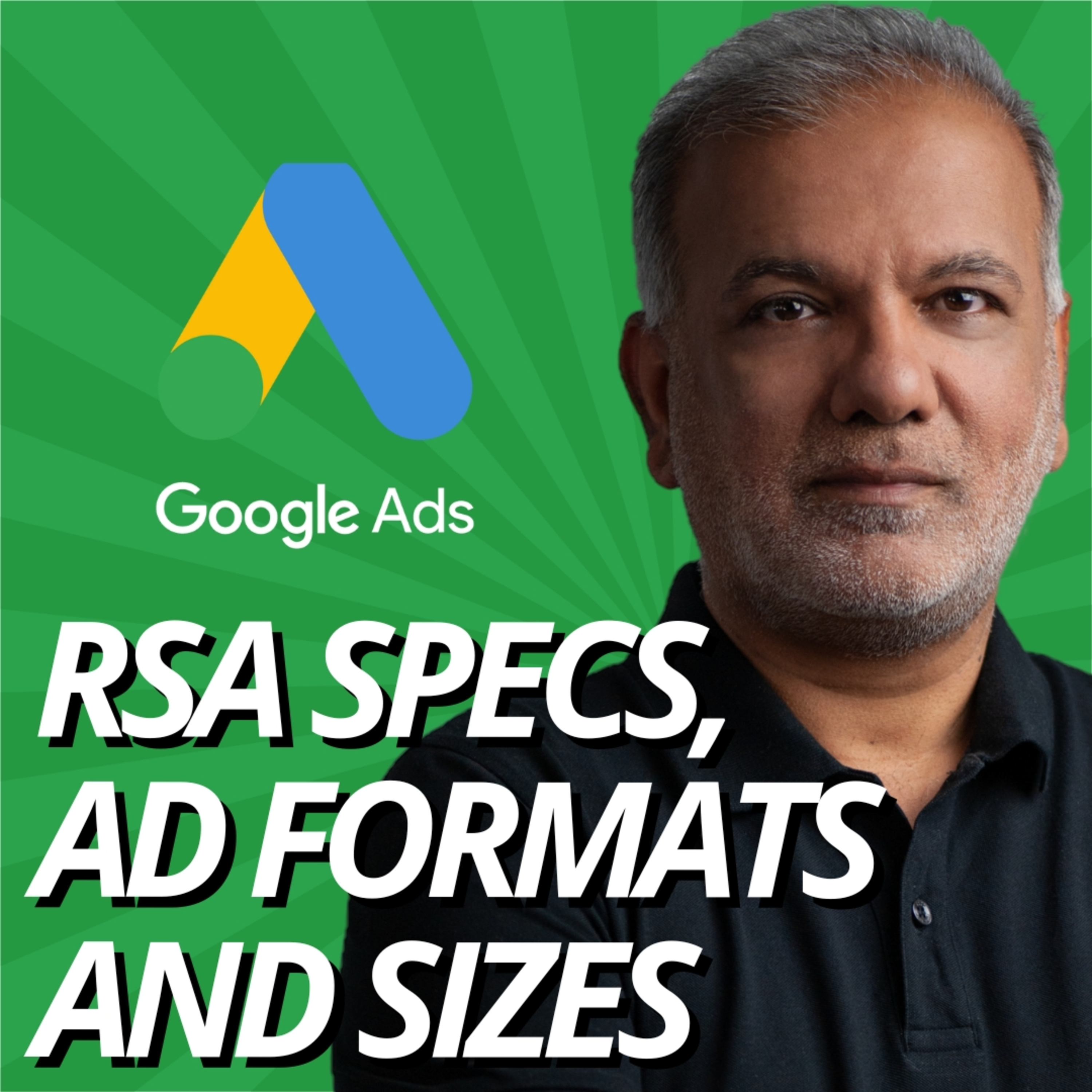 Google Ads Responsive Search Ads Specifications: Ad Formats, Sizes, and Best Practices episode artwork