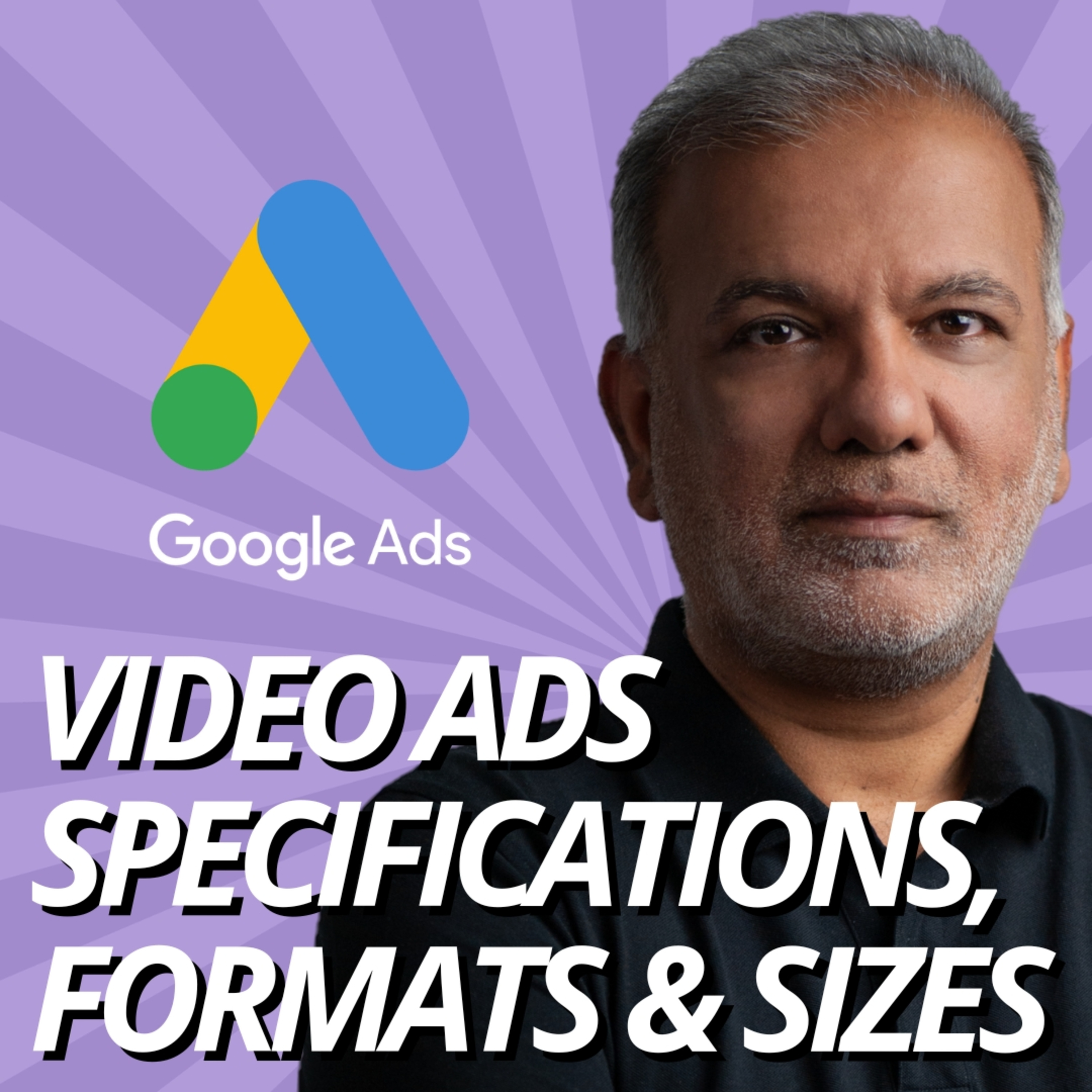 Google Ads YouTube Video Ads Specifications: Formats, Sizes, and Best Practices episode artwork