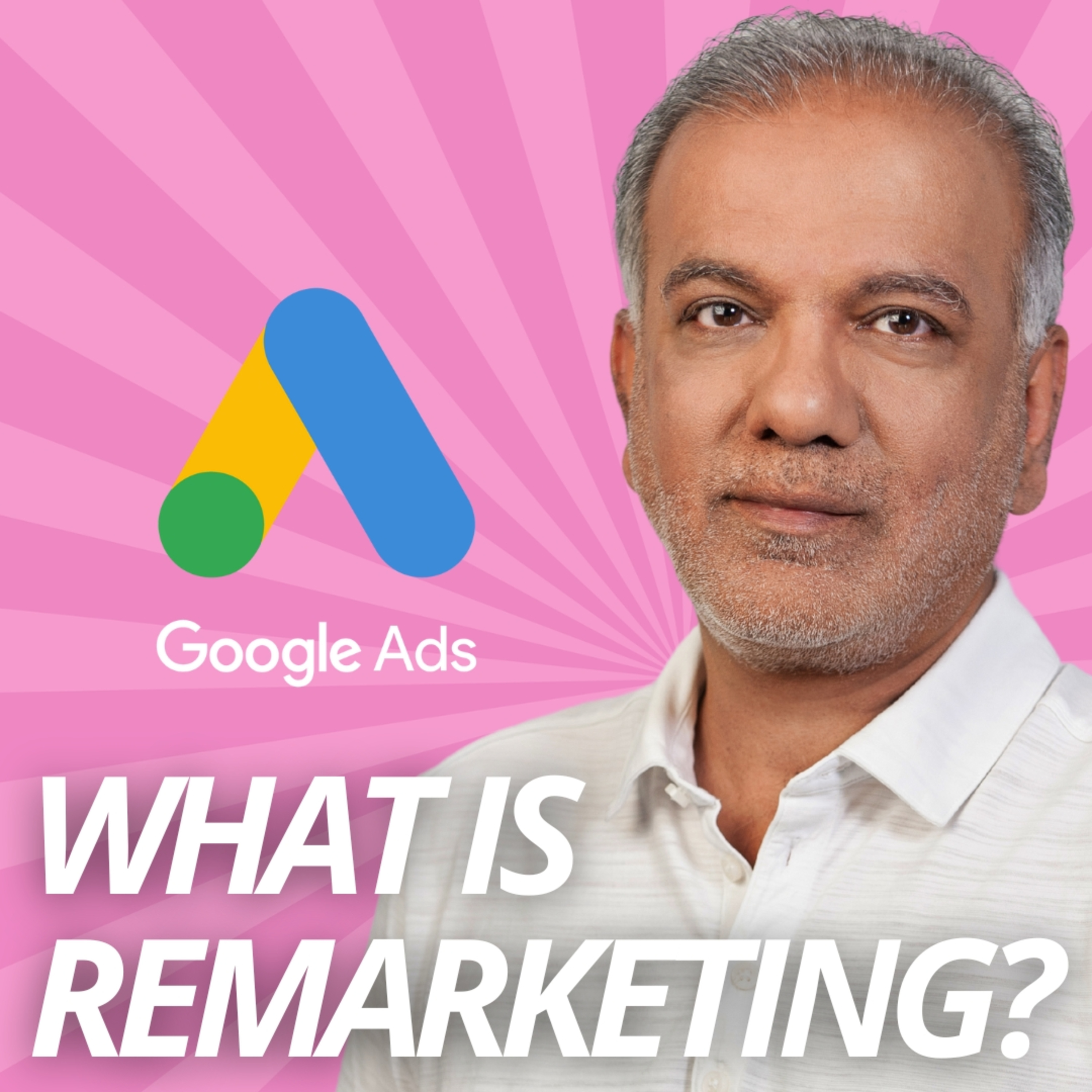What Is Google Ads Remarketing | What Is Retargeting In Google Ads episode artwork