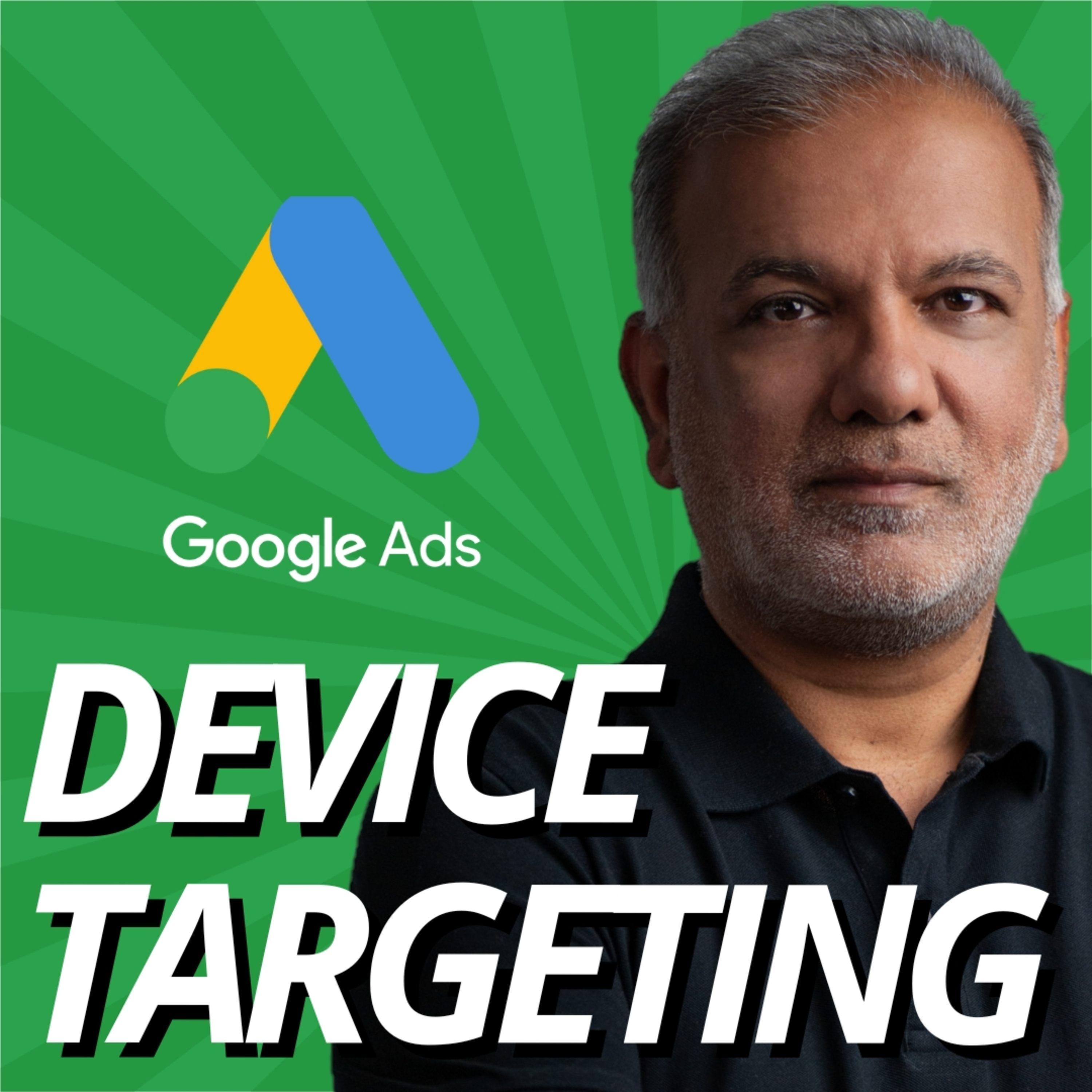 Google Ads Device Targeting - How Do I Disable Ads On Mobile And Tablet Devices? episode artwork
