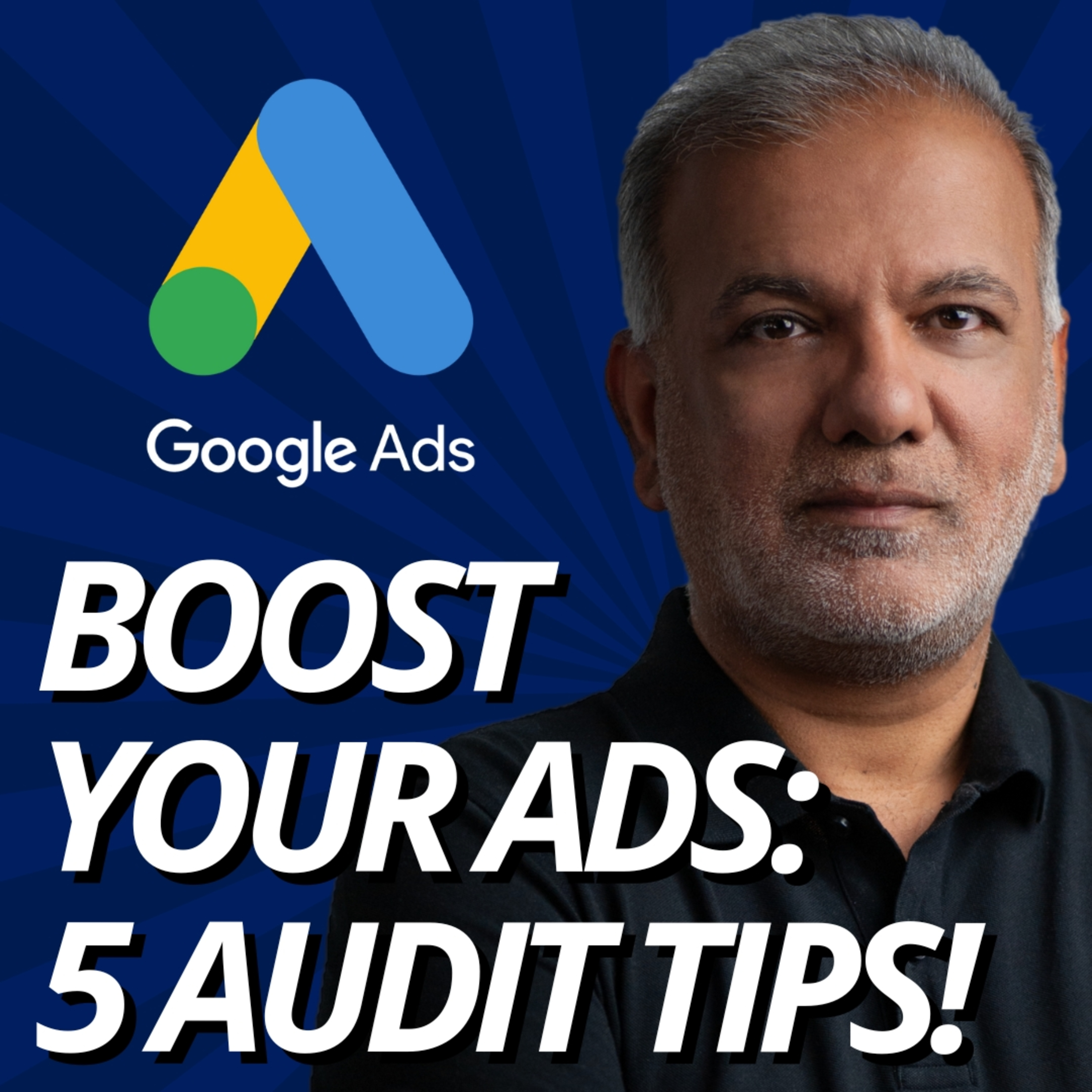 Google Ads Account Audit Part - 1 - 5 Essential Google Ads Audit Tips You Need Right Now episode artwork