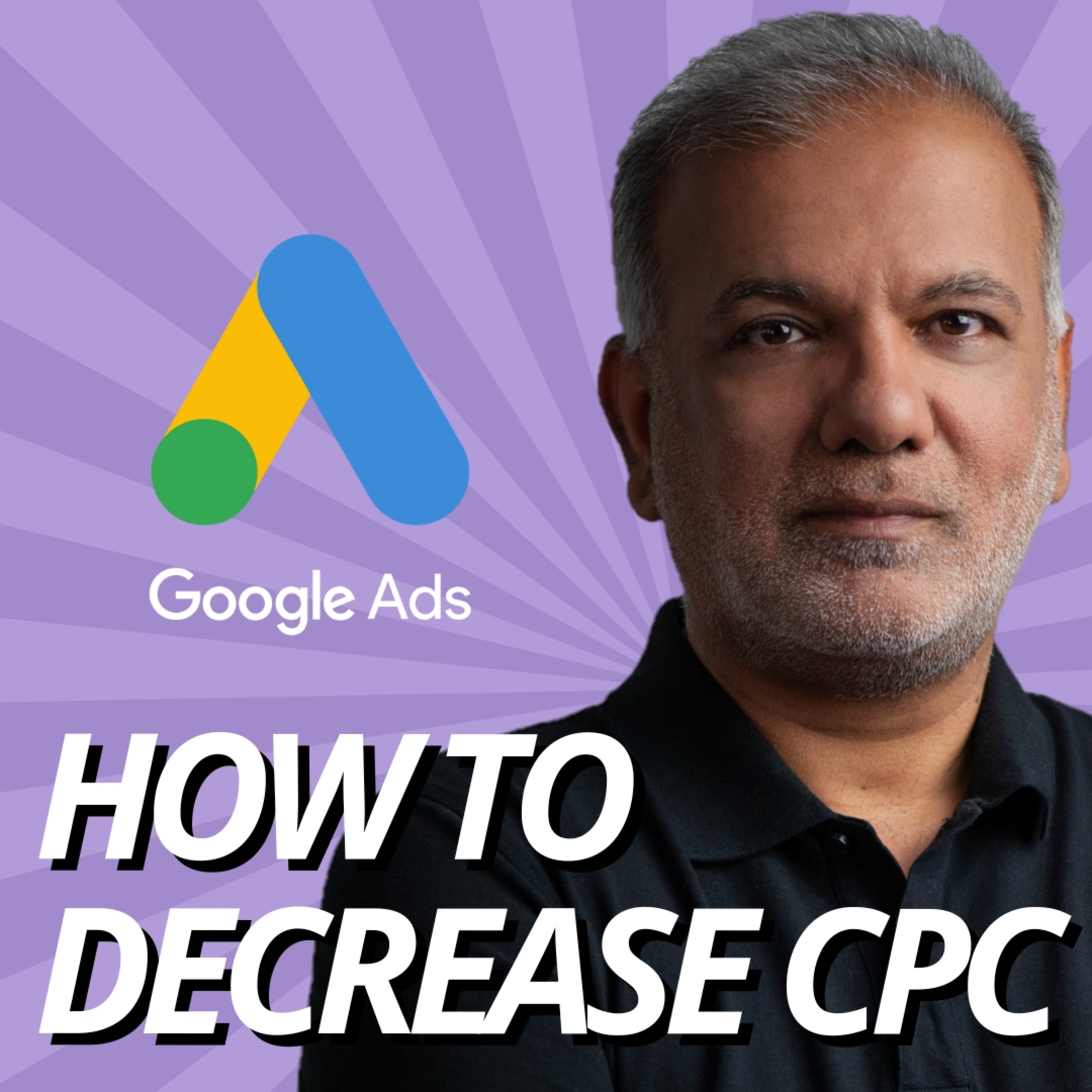 How To Decrease CPC In Google Ads, Lower Cost Per Click, And Reduce Google Ads CPC Effectively episode artwork