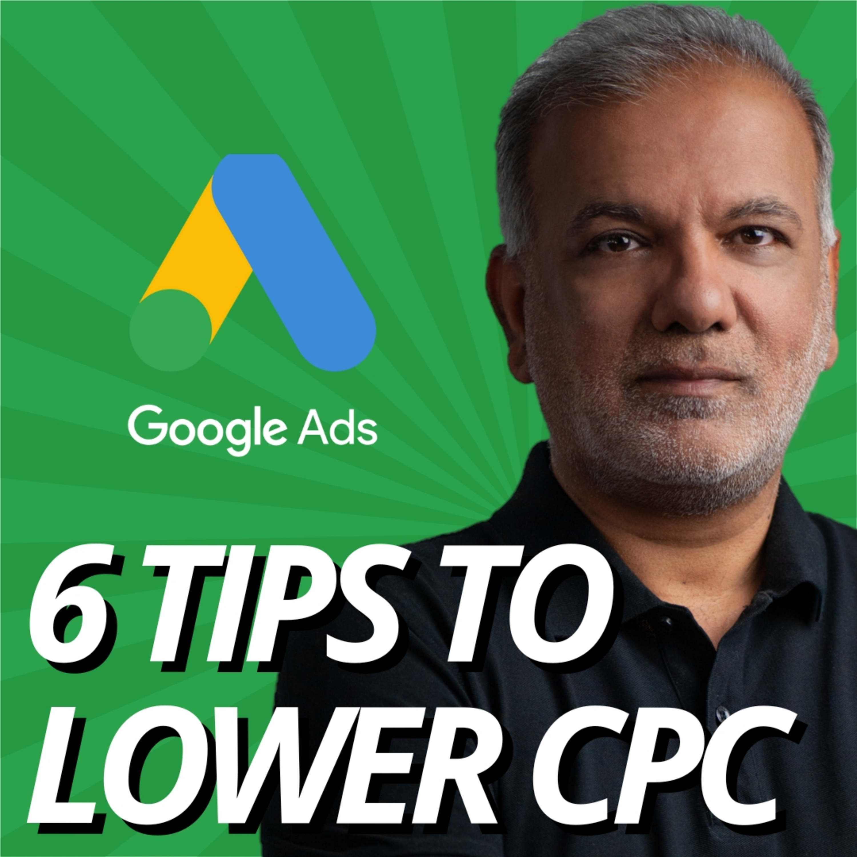 How To Reduce CPC In Google Ads - 6 Tips To Reduce Your Google Ads CPC episode artwork