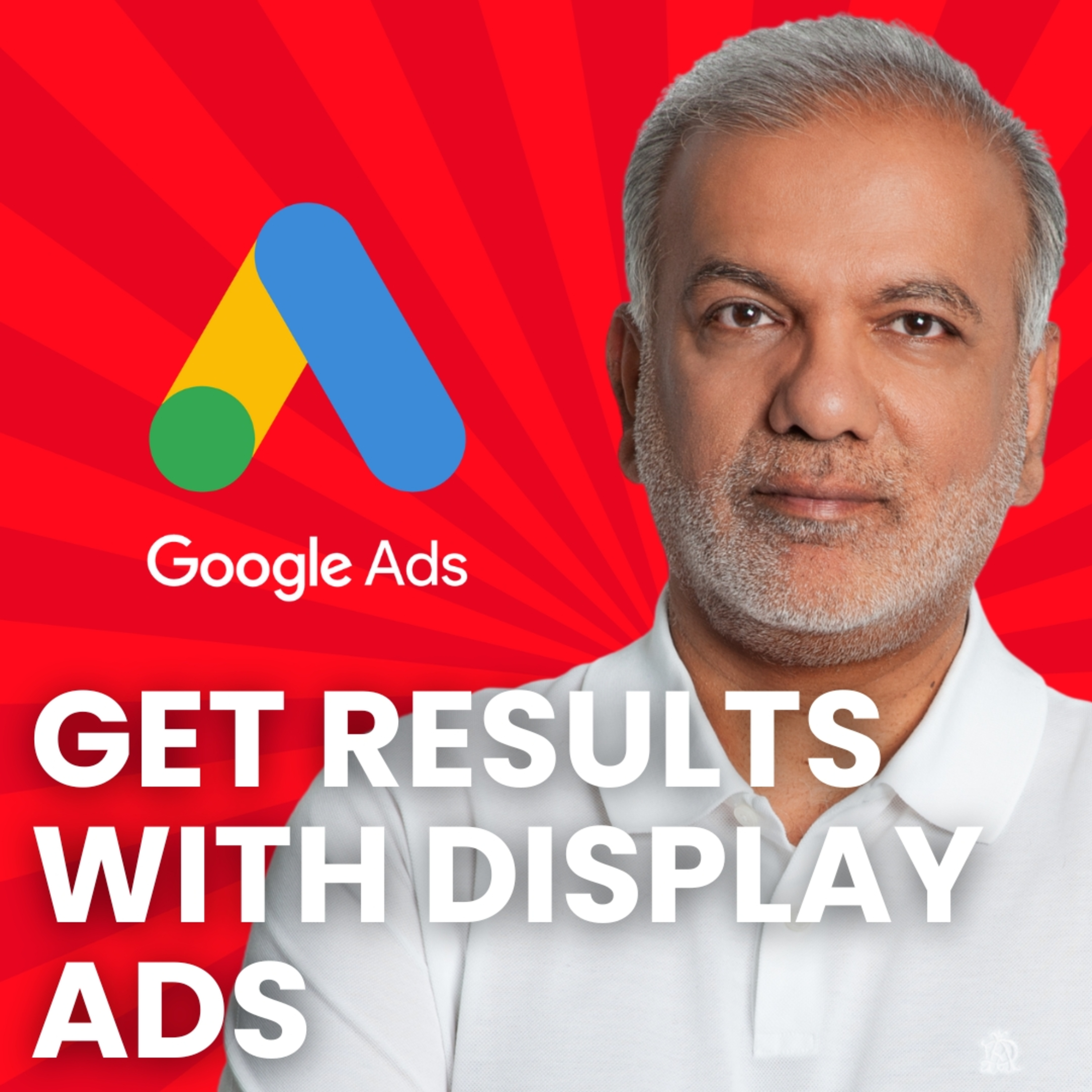 How Does Google Display Ads Drive Results Every Day For Thousands Of Advertisers? episode artwork