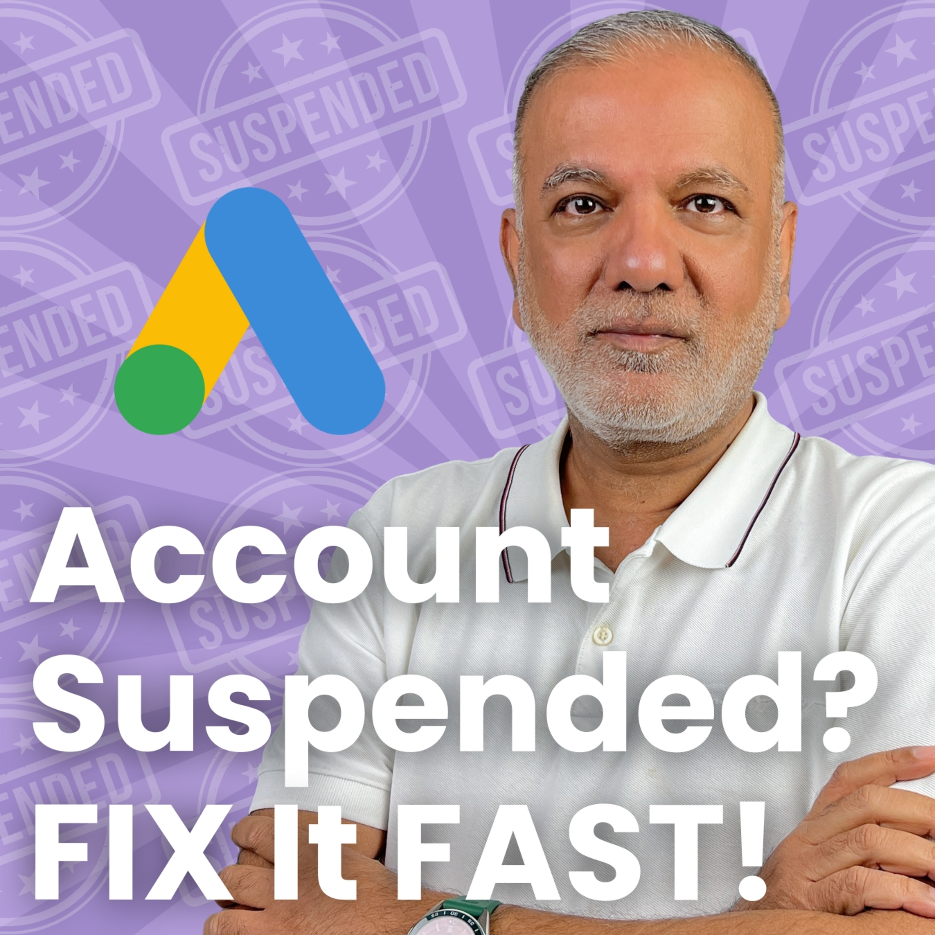 Google Ads Account Is Suspended - What To Do When Your Google Ads Account Is Suspended (2025 Update) episode artwork