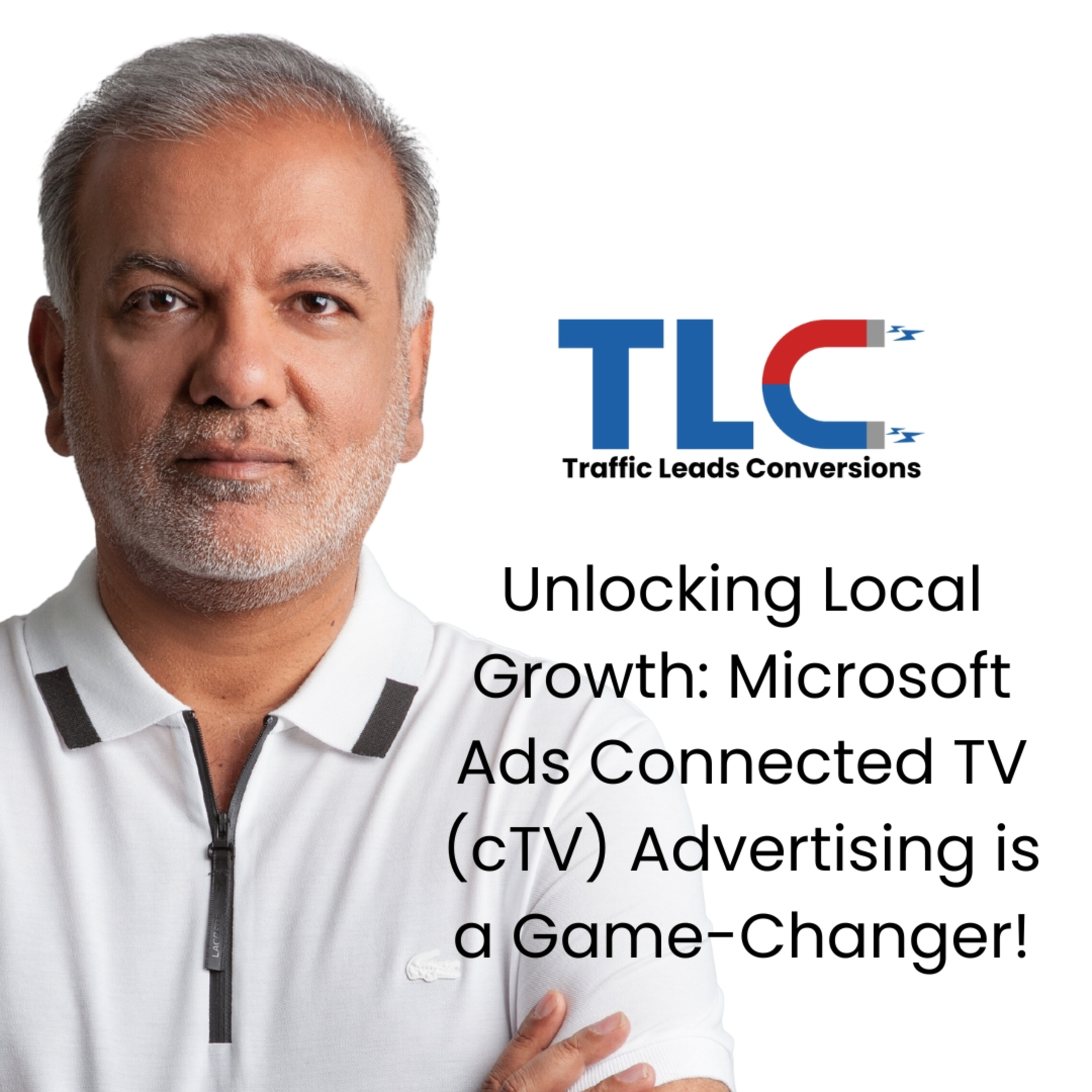 Unlocking Local Growth: Microsoft Ads Connected TV (cTV) Advertising is a Game-Changer! episode artwork