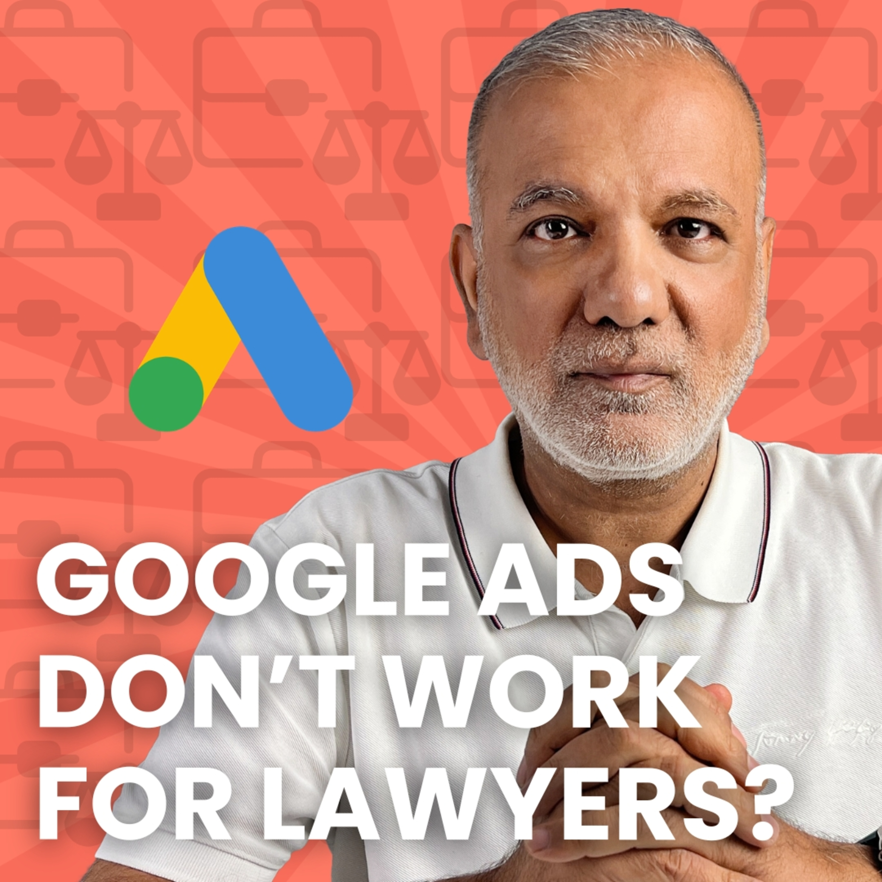 Why Google Ads Fail for Law Firms: And The Simple Fix Most Agencies Miss episode artwork