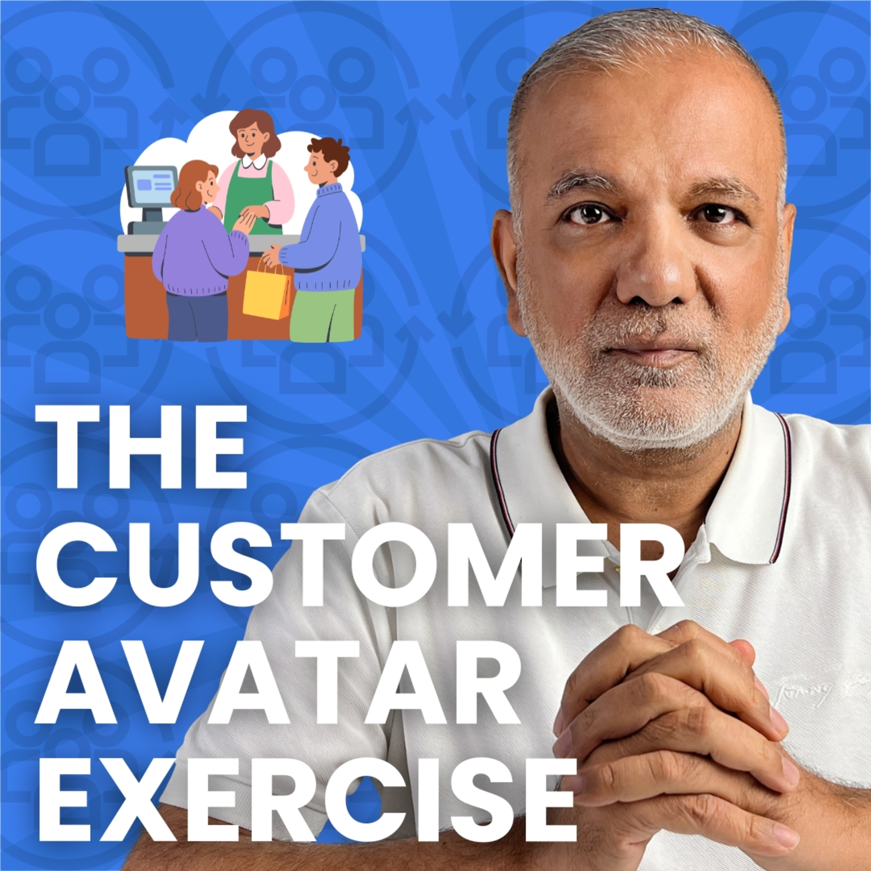 How to Create Your Ideal Customer Avatar: Step by Step Guide for Higher Conversions episode artwork
