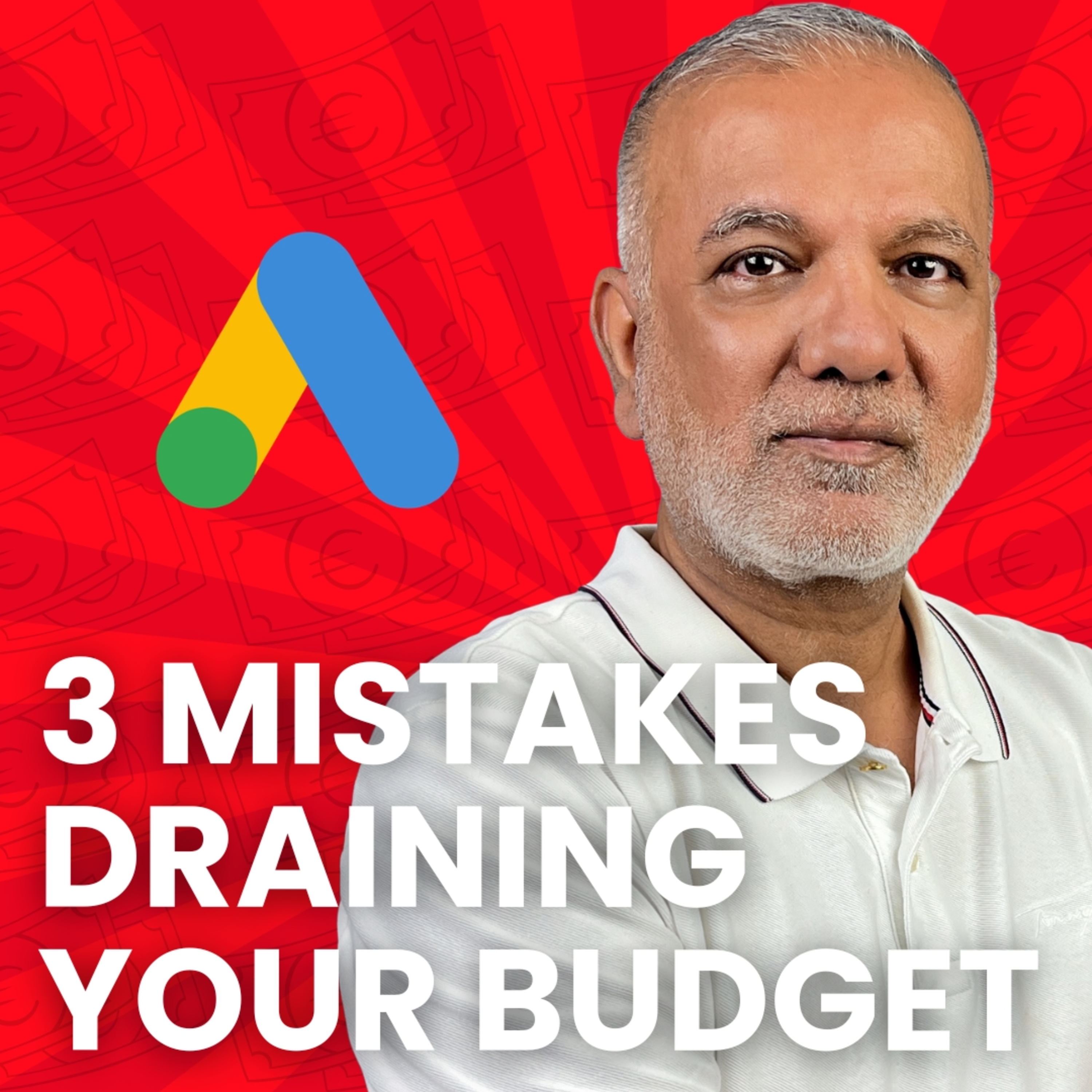 How to Fix the 3 Costly Google Ads Mistakes: That Are Quietly Draining Your Budget episode artwork