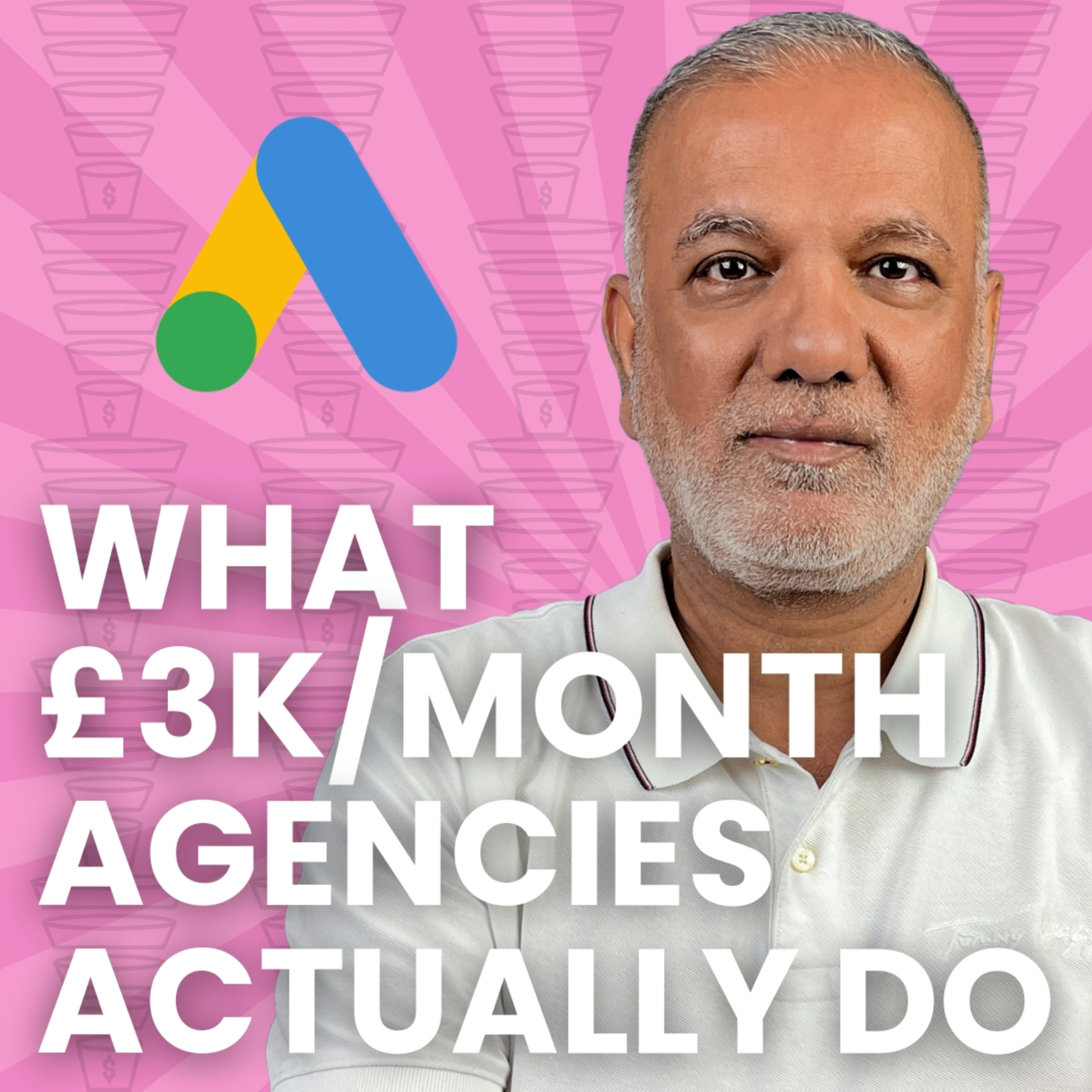 7 Google Ads Tips Every SME Owner Can Steal from £3,000/Month Agencies episode artwork