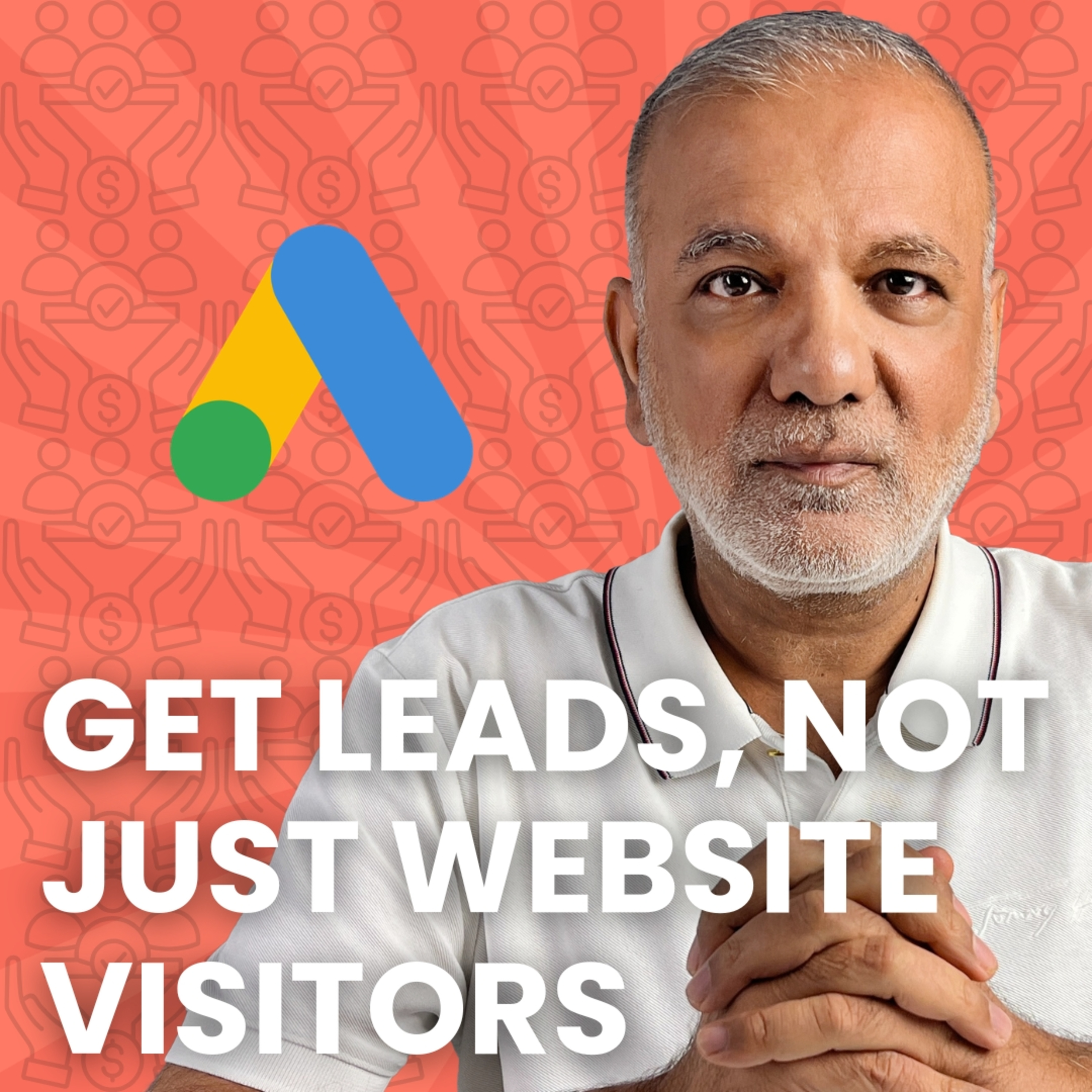 8 Google Ads Tips for SME Owners Who Want Leads Not Just Traffic episode artwork