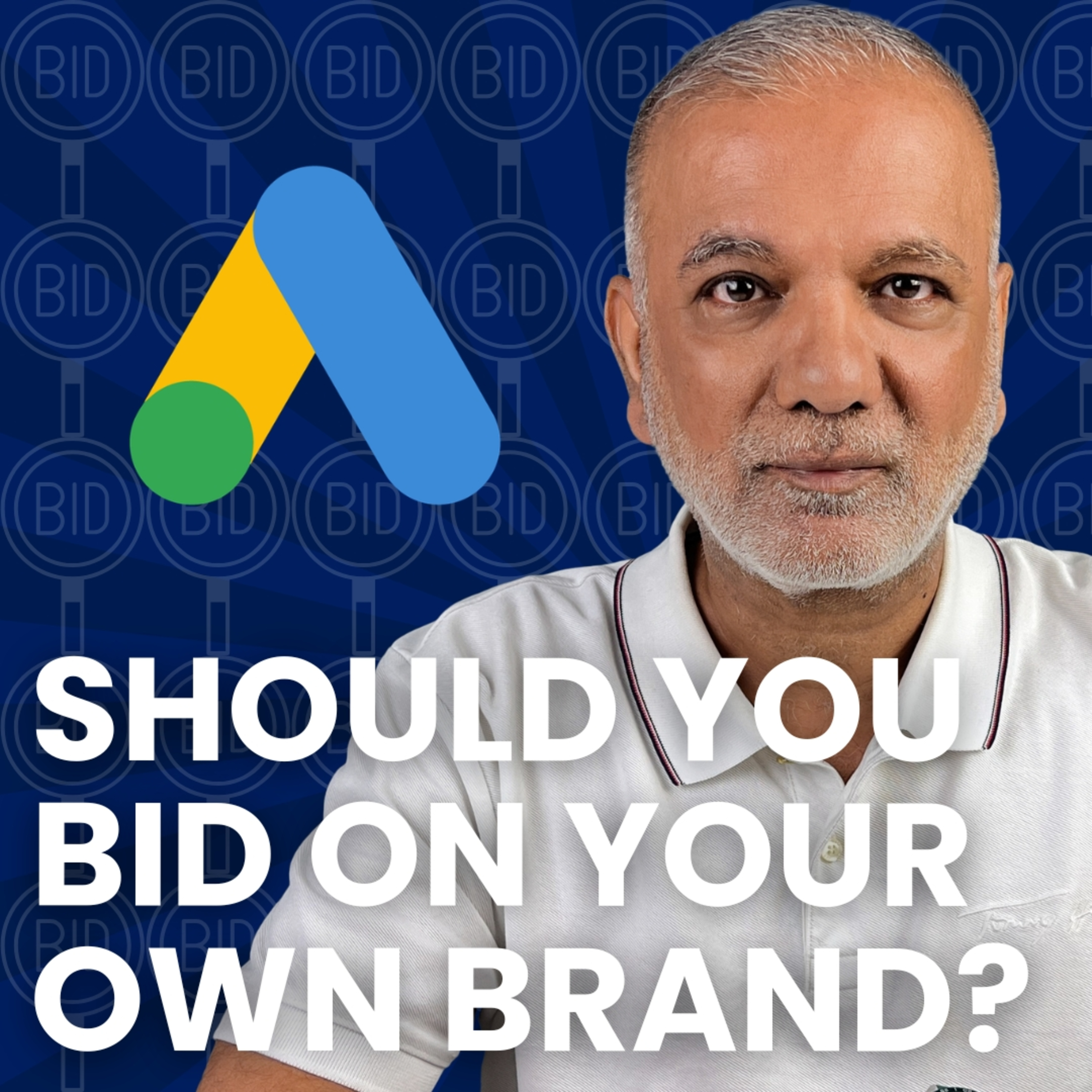 Stop bidding on your own brand name (except in these 3 cases) episode artwork