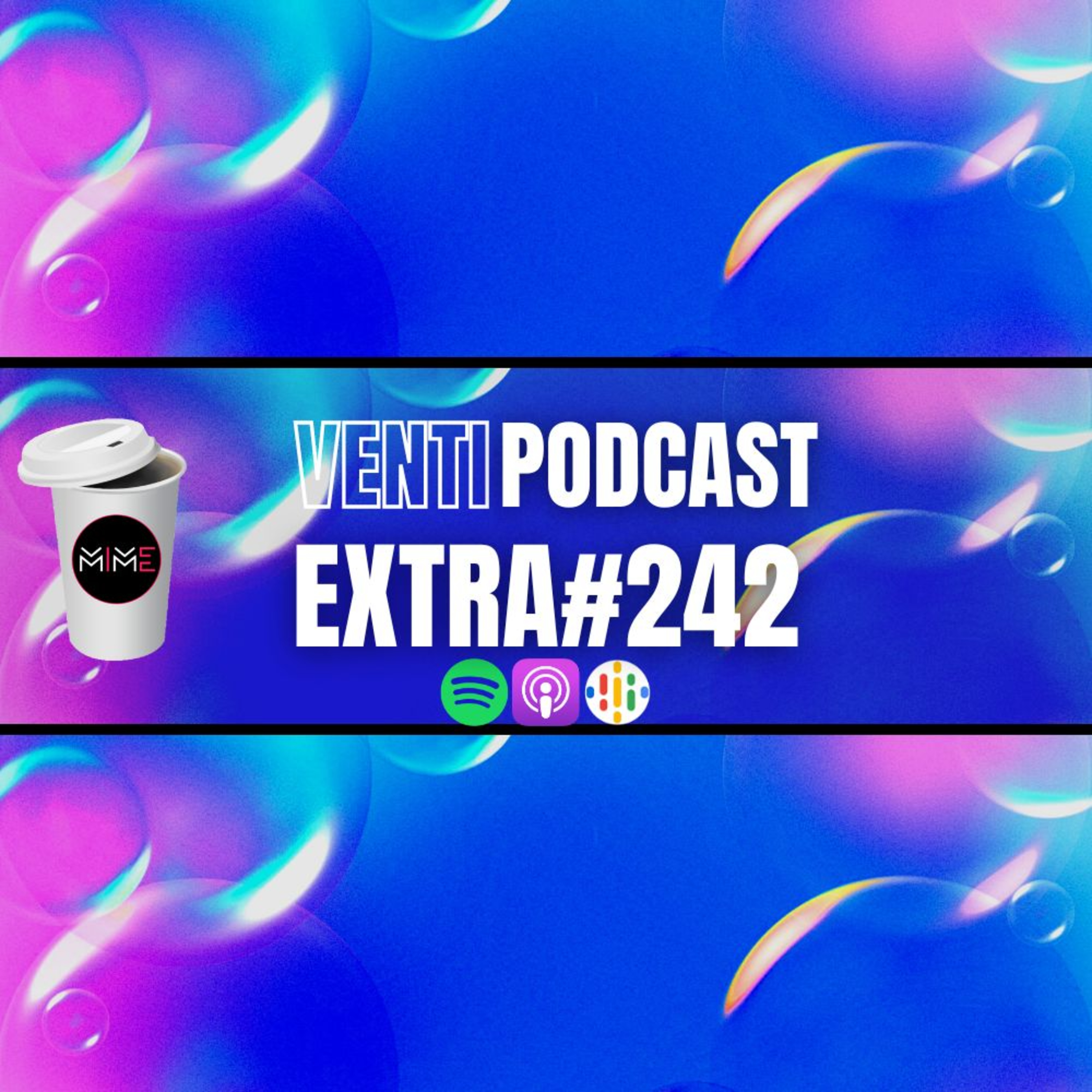 Venti Podcast #242 EXTRA episode artwork