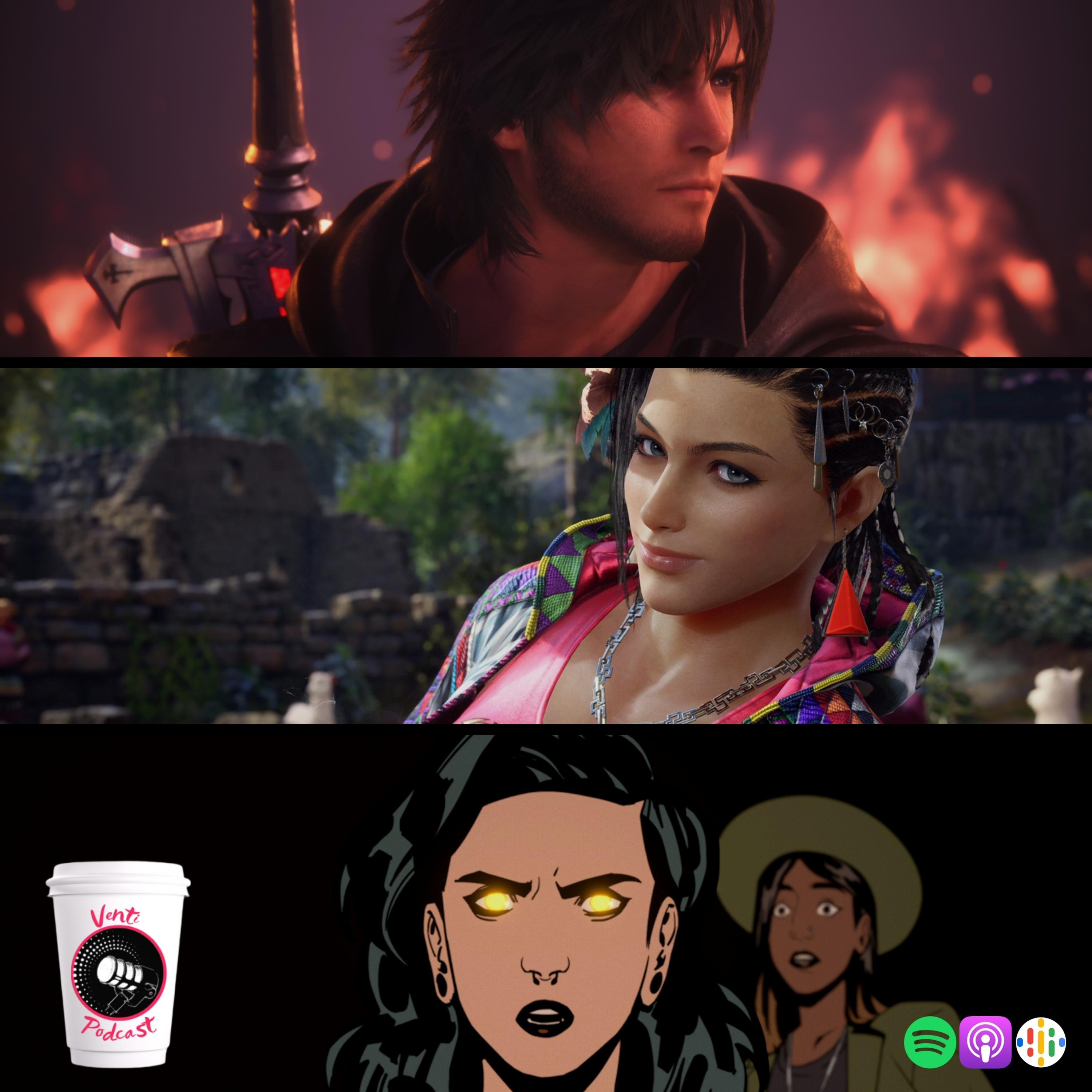Venti Podcast #280: Final Fantasy XVI ¿Éxito o fracaso? EVO 2023, estrenos de la semana y una máquina llamada Baldur’s Gate 3 episode artwork