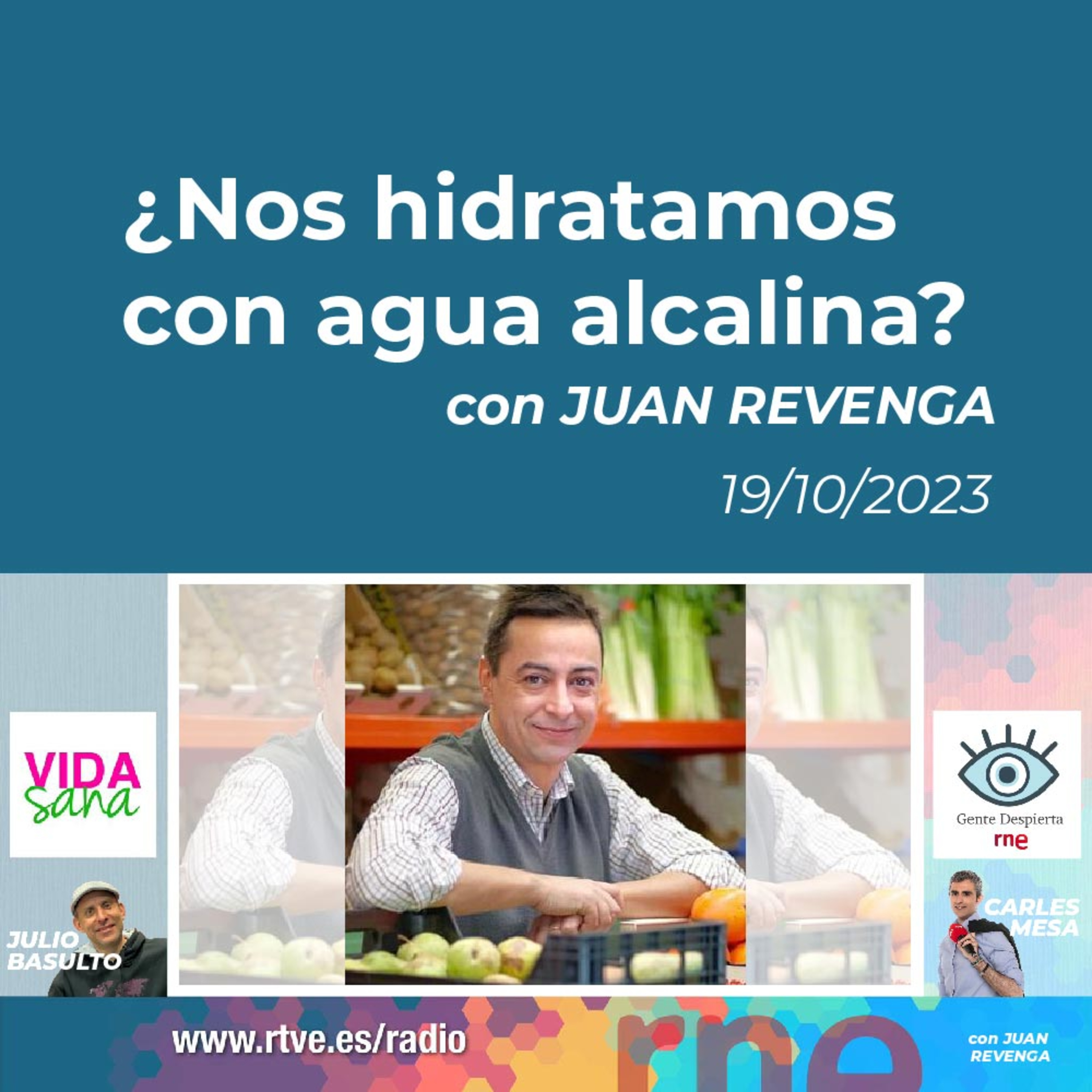Vida Sana con Julio Basulto y Carles Mesa