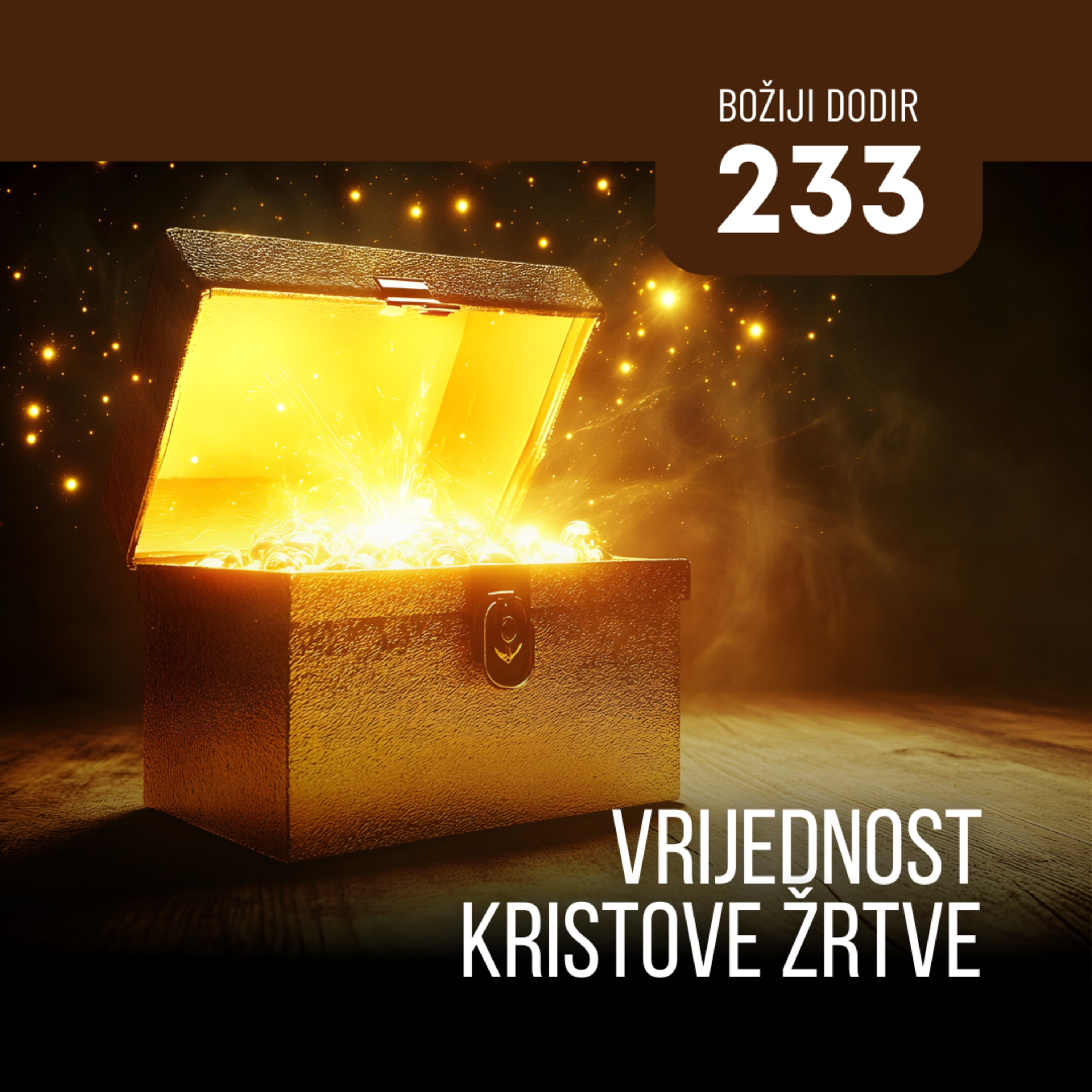 233 BD - Vrijednost Kristove žrtve episode artwork