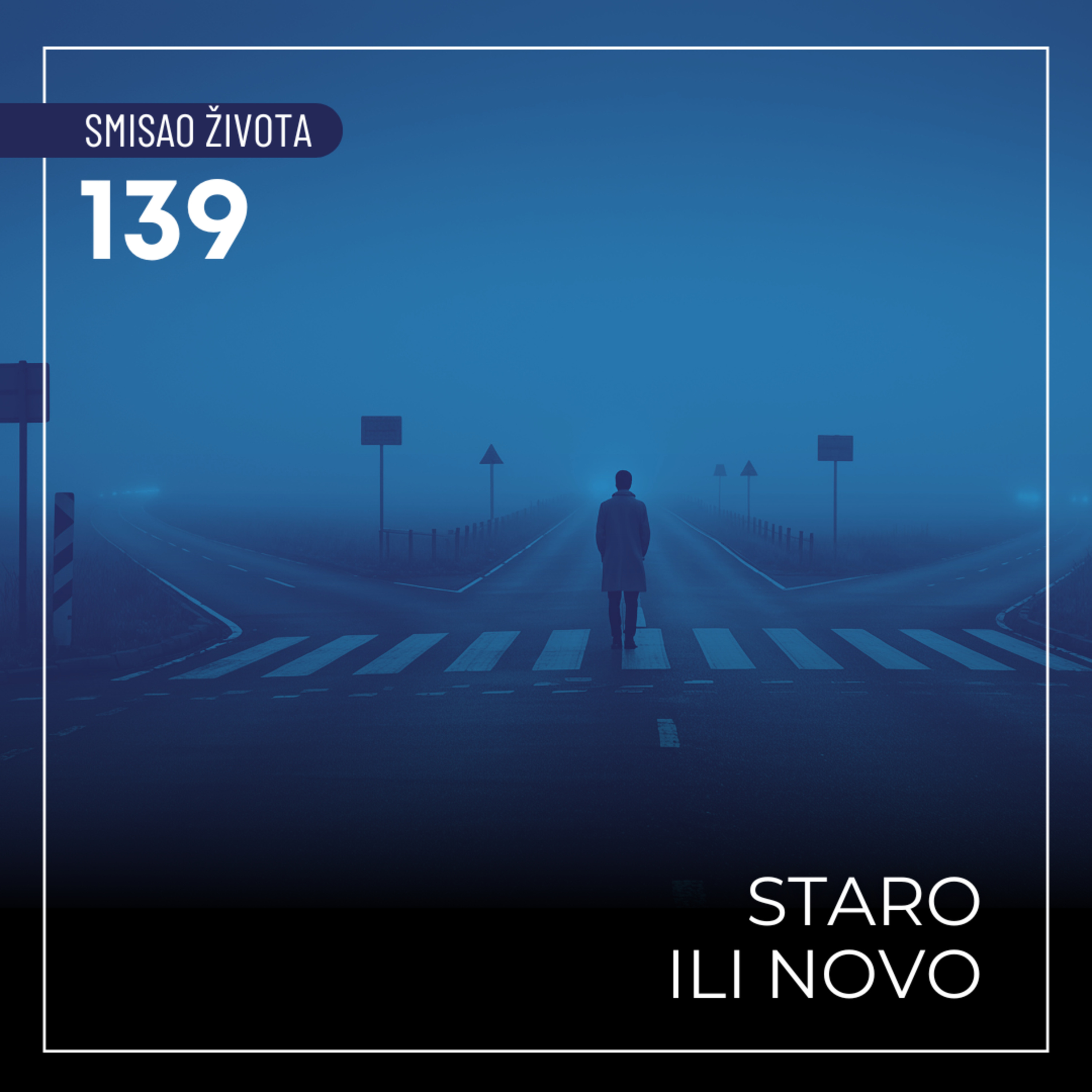 139 SŽ - Staro ili novo episode artwork