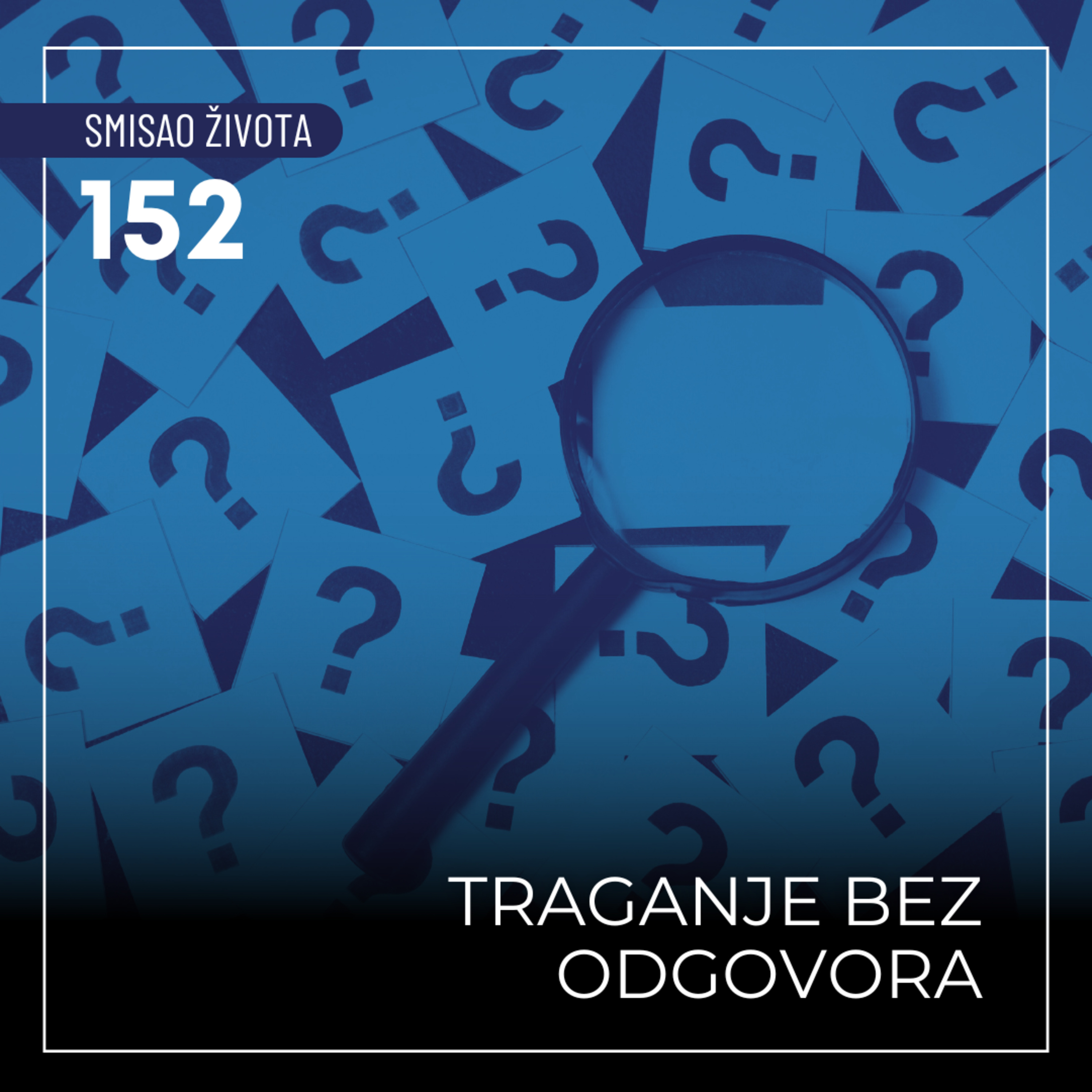152 SŽ - Traganje bez odgovora