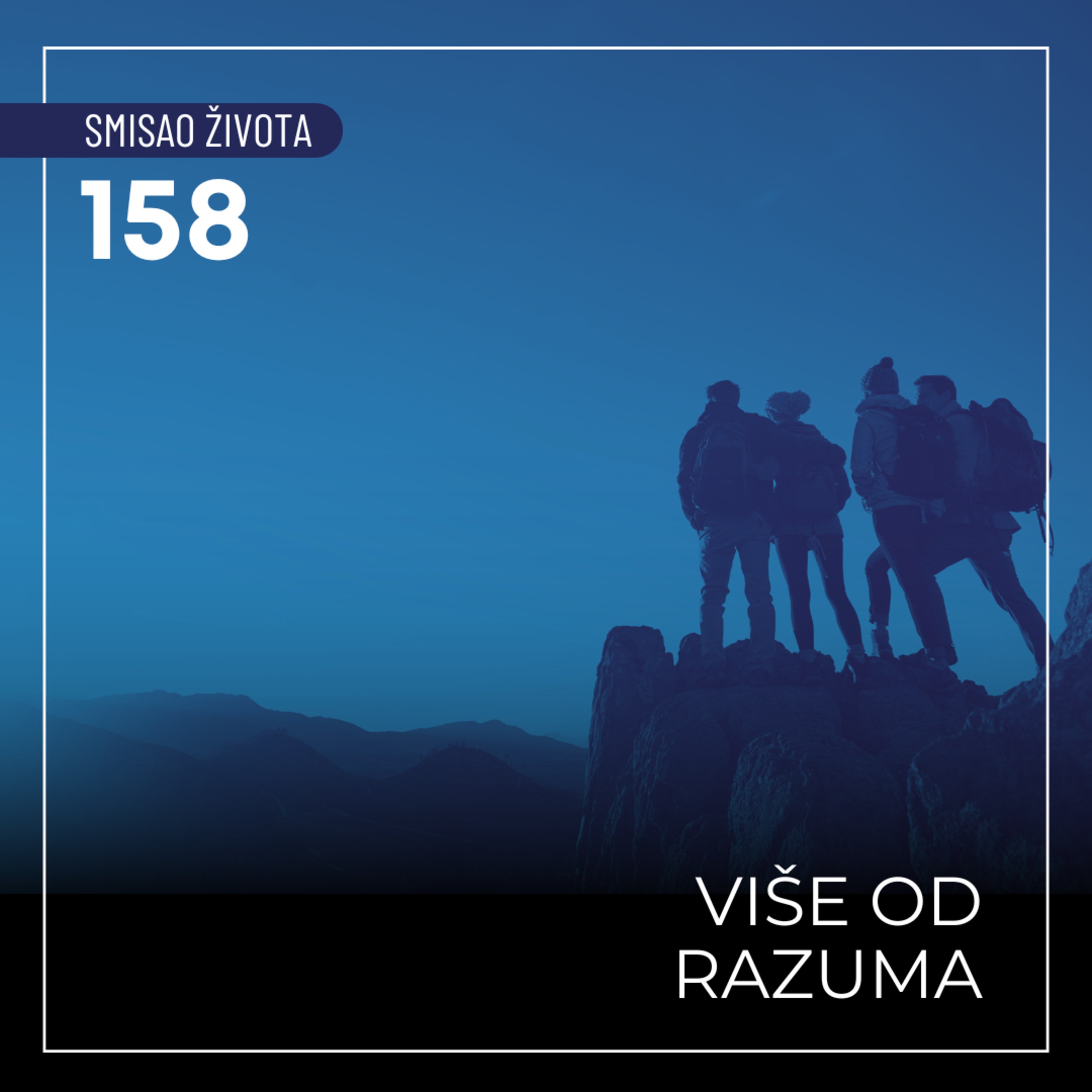 158 SŽ - Više od razuma