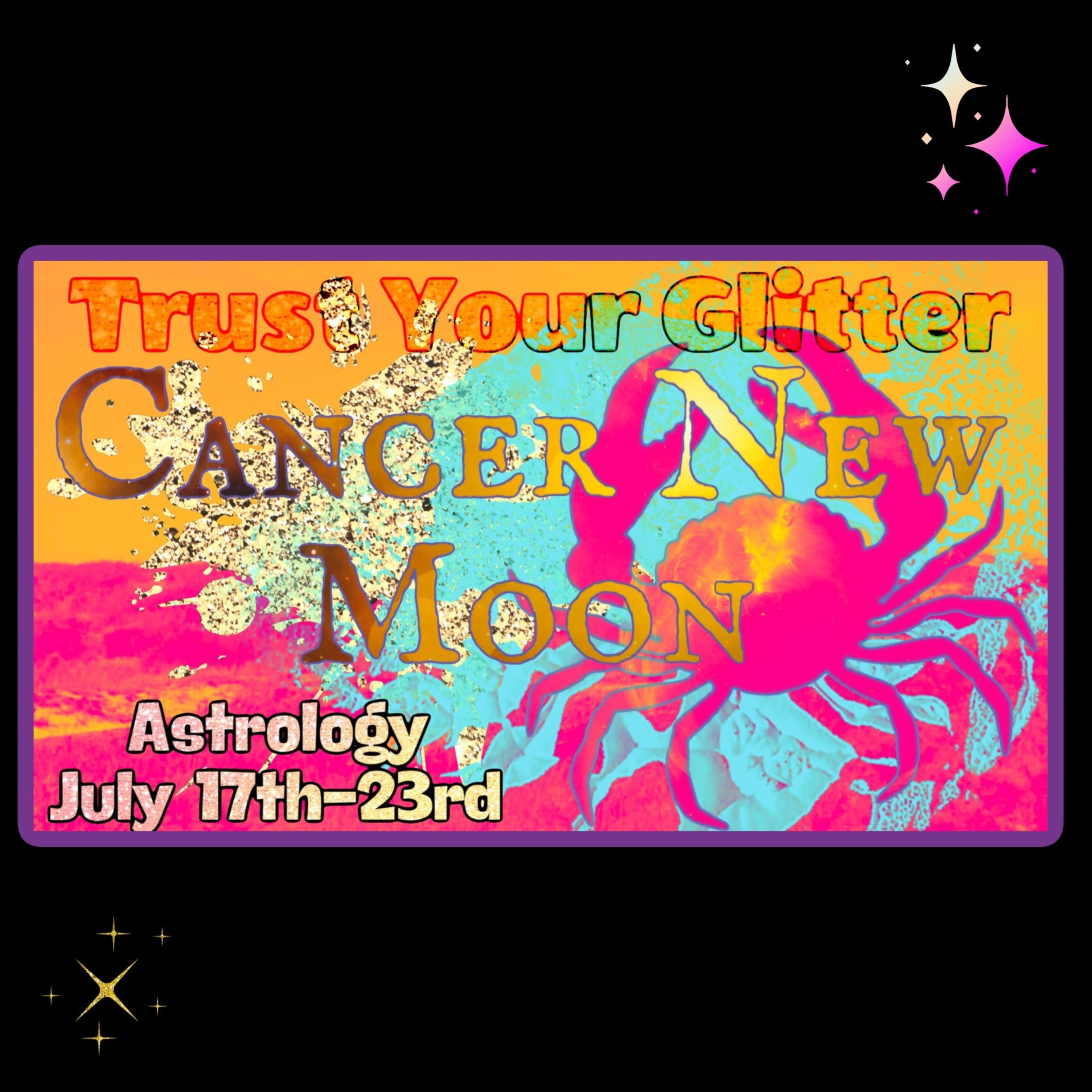 ✨ TYG ✨ ASTROLOGY: JULY 17TH-23RD: 🦀 CANCER NEW MOON 🖤 NODES OF FATE SHIFT IN THE SKY!