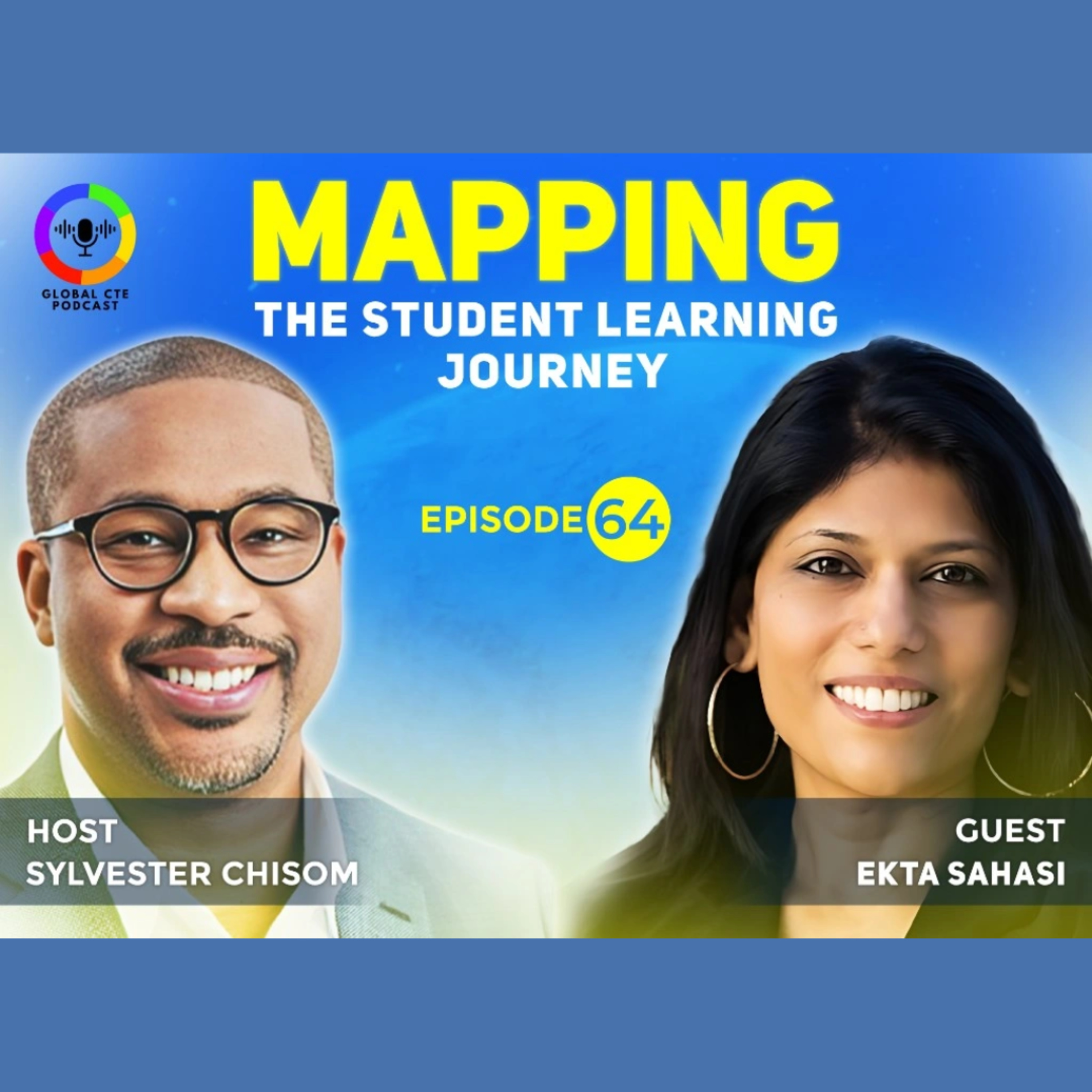 Global Career Tech Education Podcast: Hosted by Sylvester Chisom