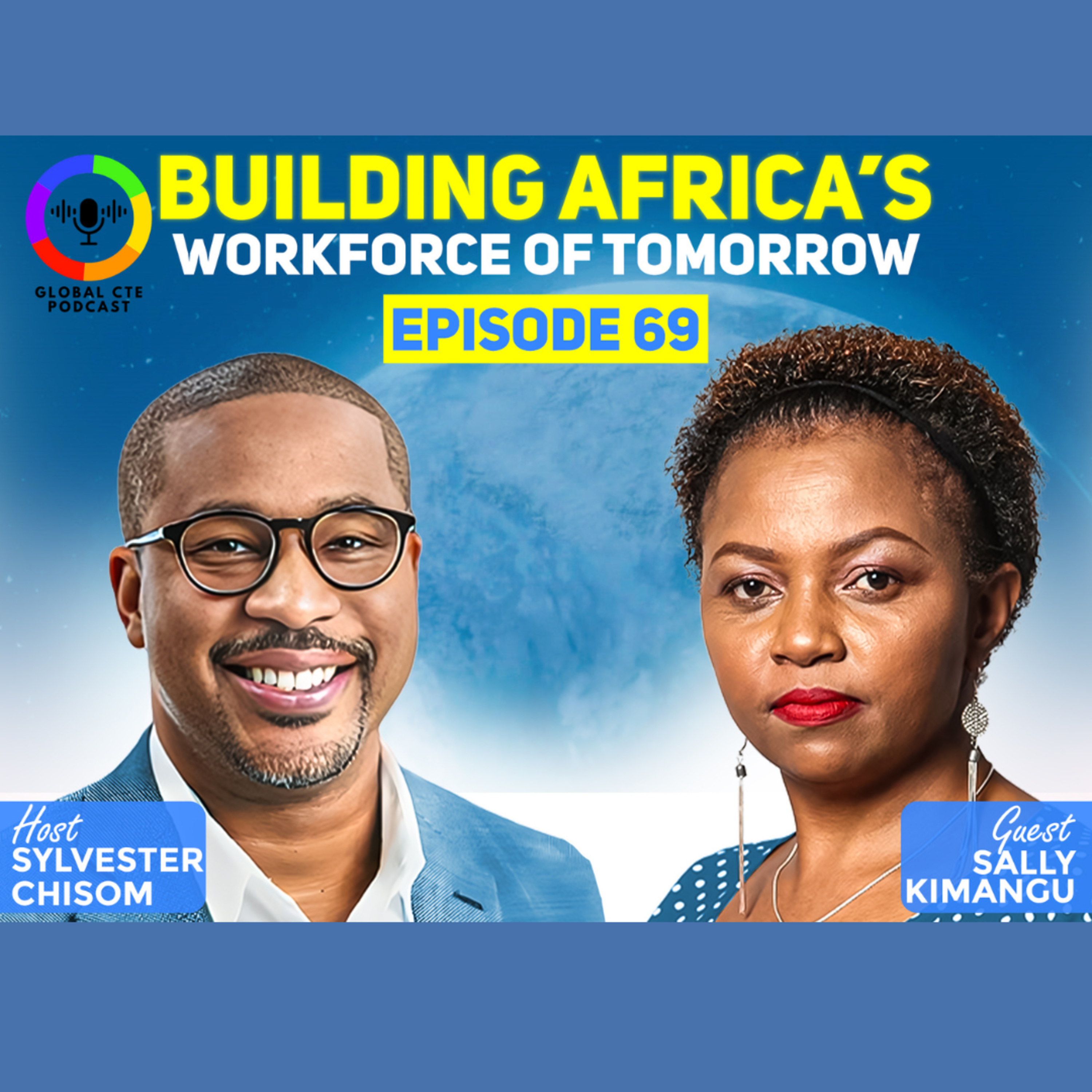 Global Career Tech Education Podcast: Hosted by Sylvester Chisom