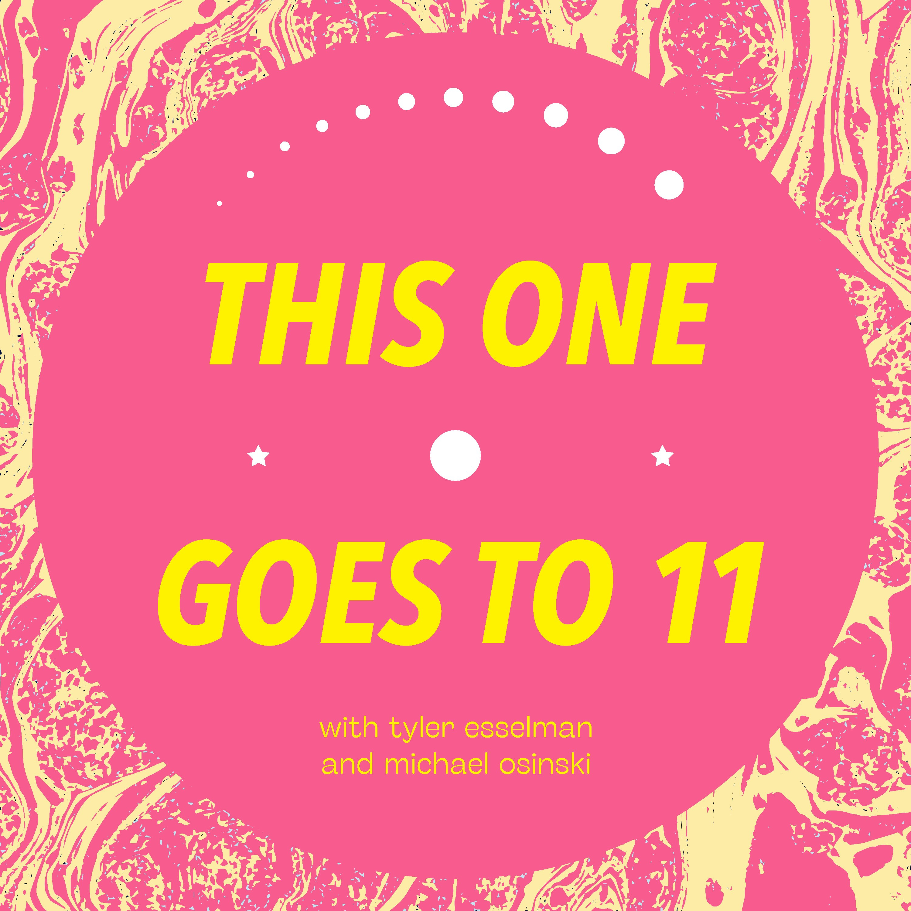 This One Goes to 11