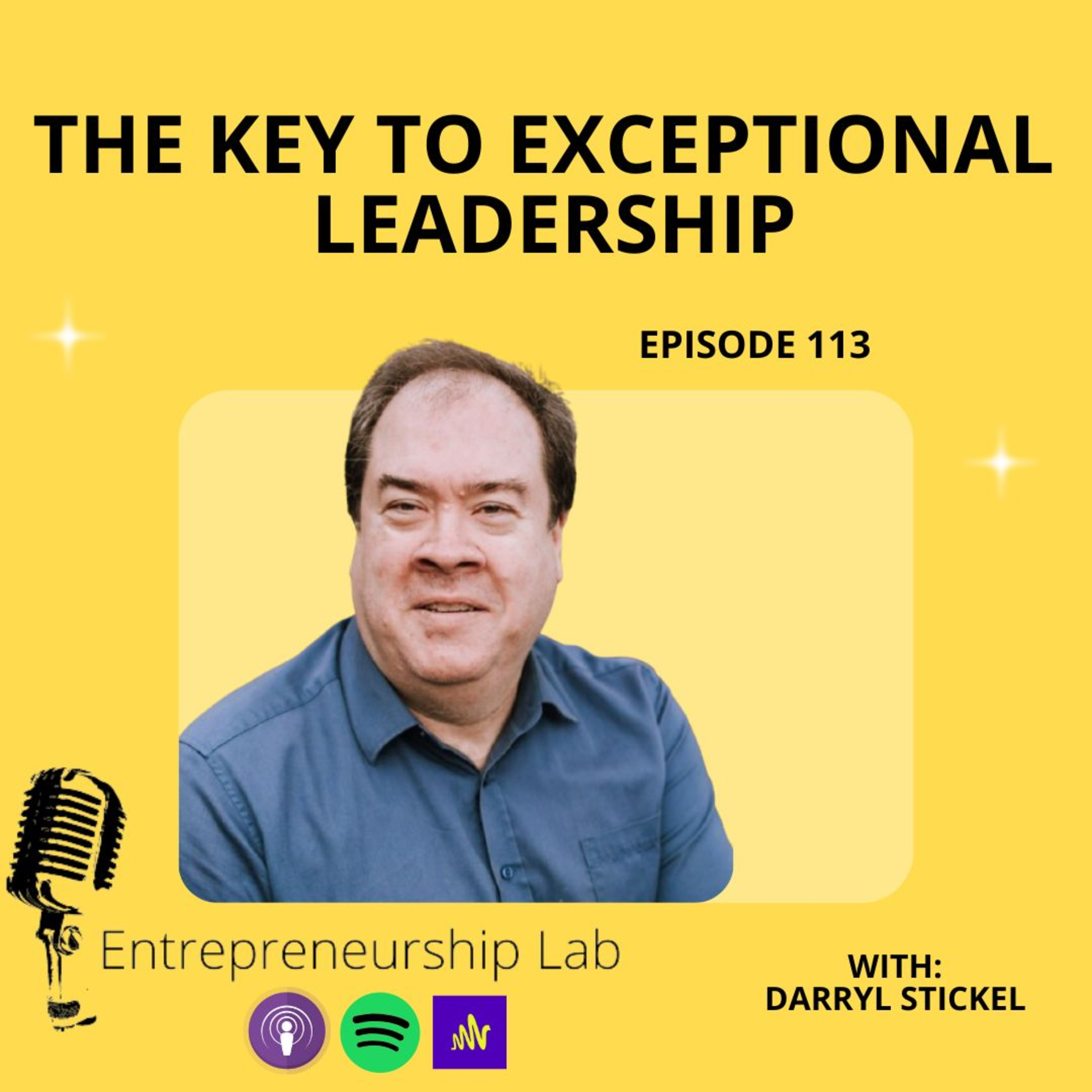 The Key to Exceptional Leadership