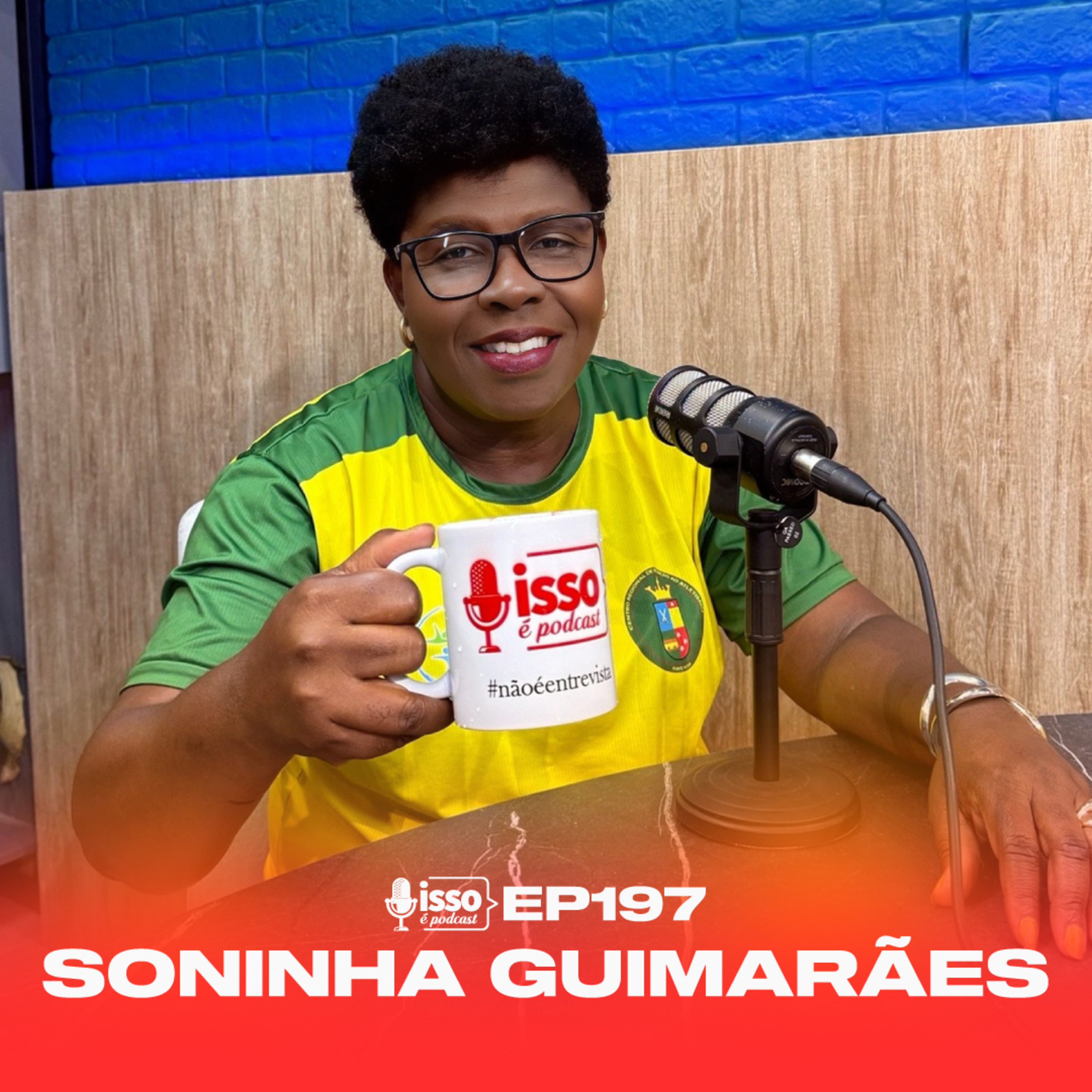 SONINHA GUIMARÃES - Isso #197 (ESTÚDIOS ISSOÉ)  episode artwork