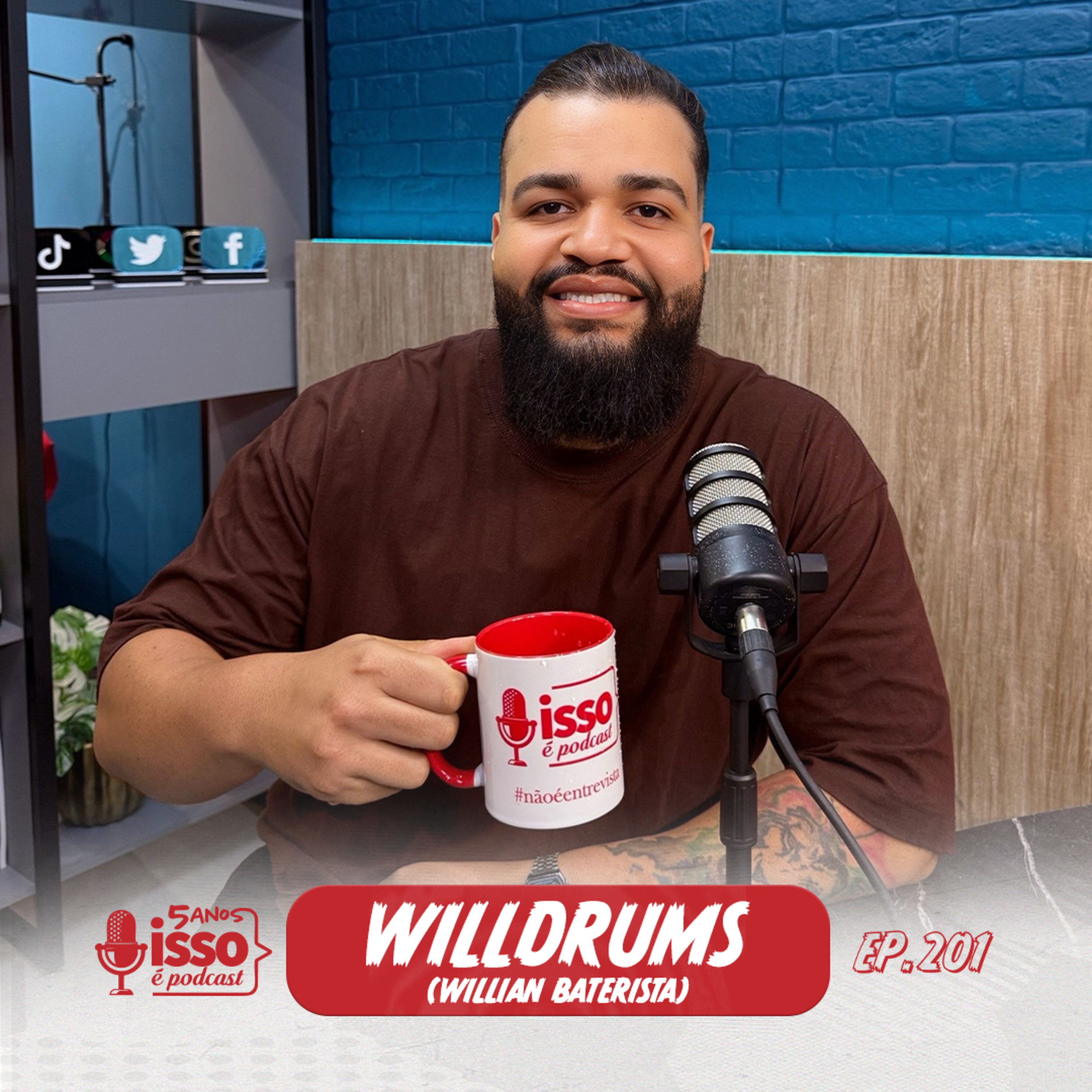 WILLDRUMS (BATERISTA E EDUCADOR MUSICAL) #201 episode artwork