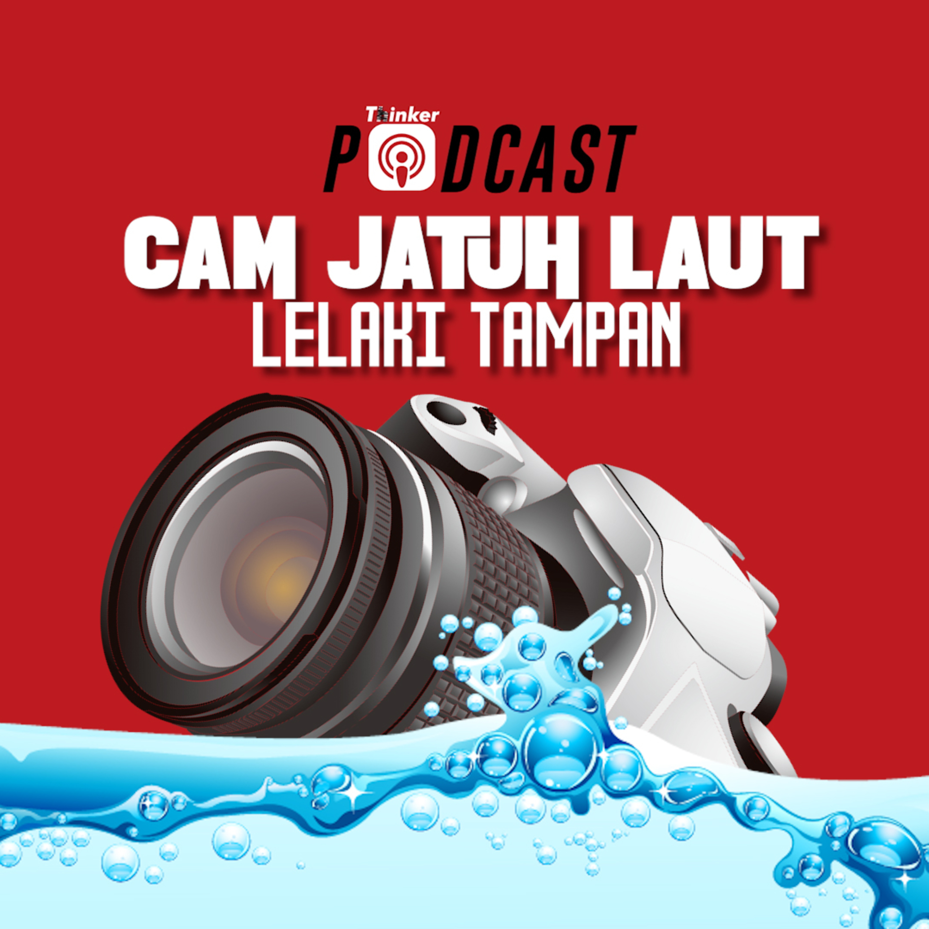 CAMERA JATUH LAUT - Lelaki Tampan episode artwork