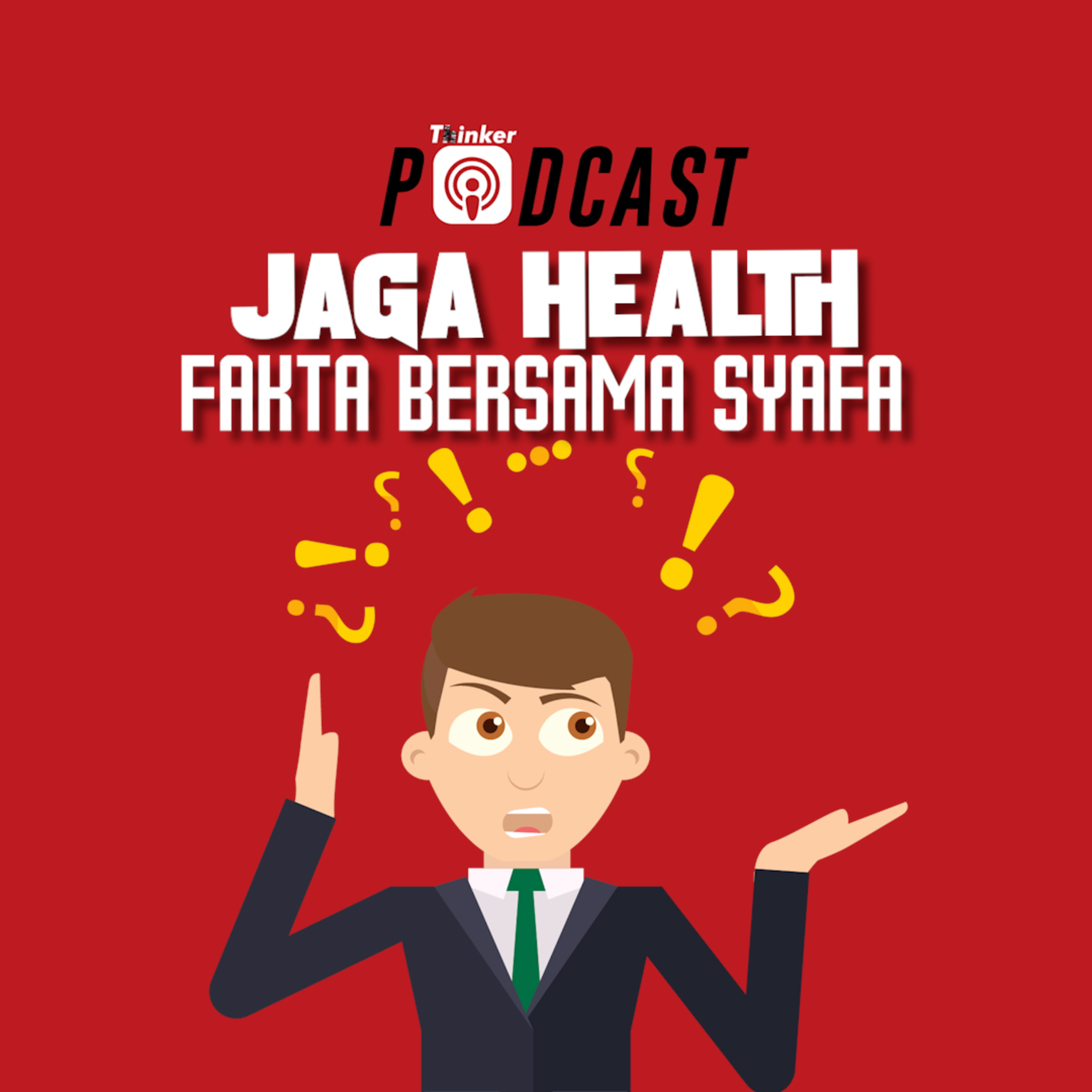 JAGA HEALTH - Fakta Bersama Syafa episode artwork