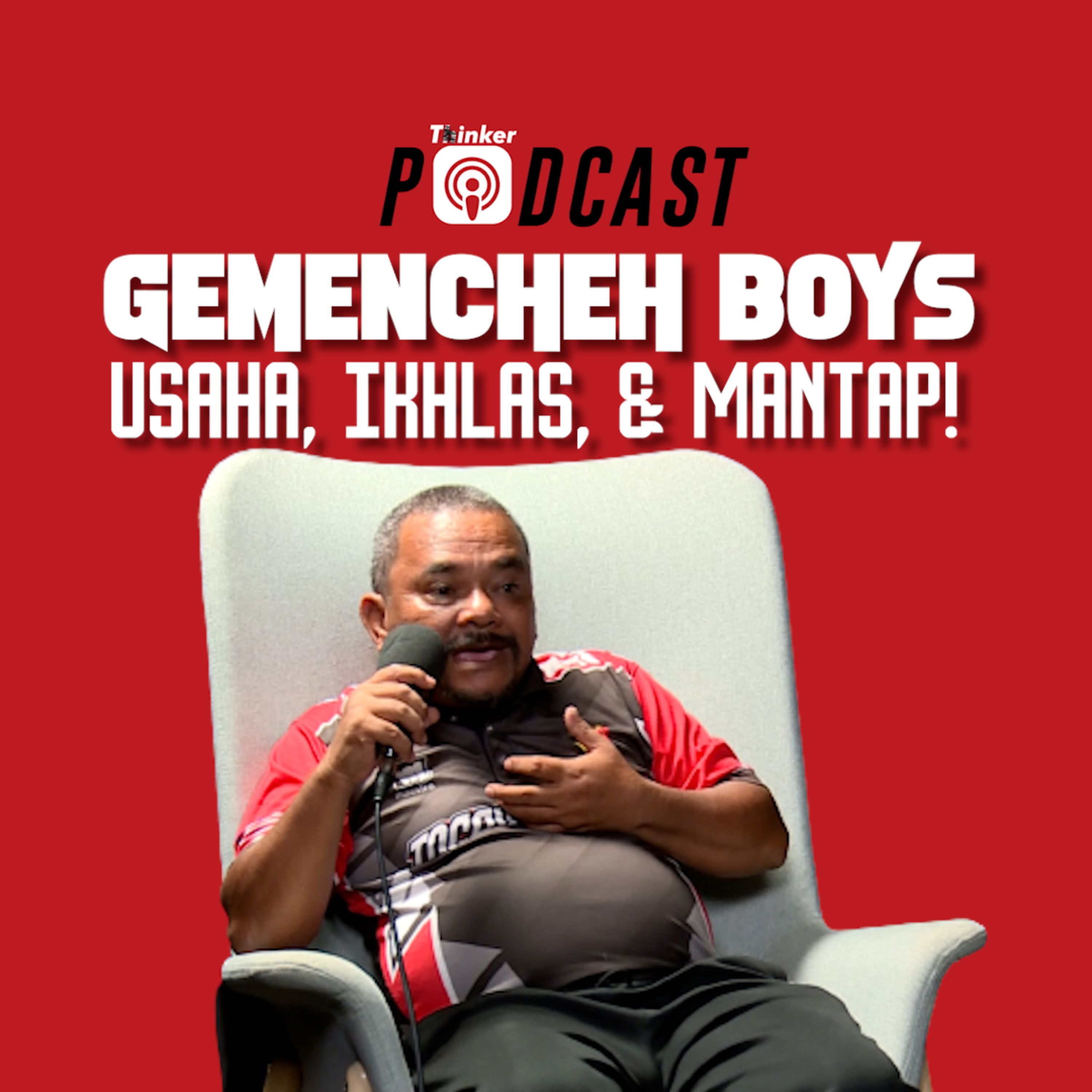 GEMENCHEH BOYS - Usaha, Ikhlas, & Mantap! episode artwork
